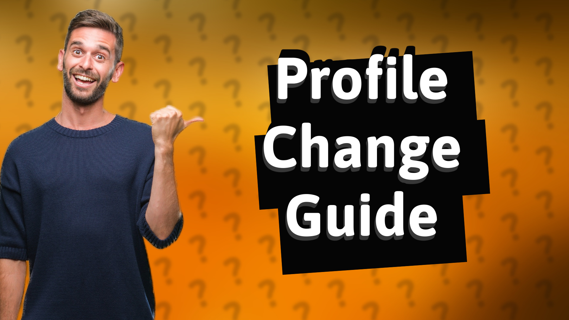 Profile Change Guide