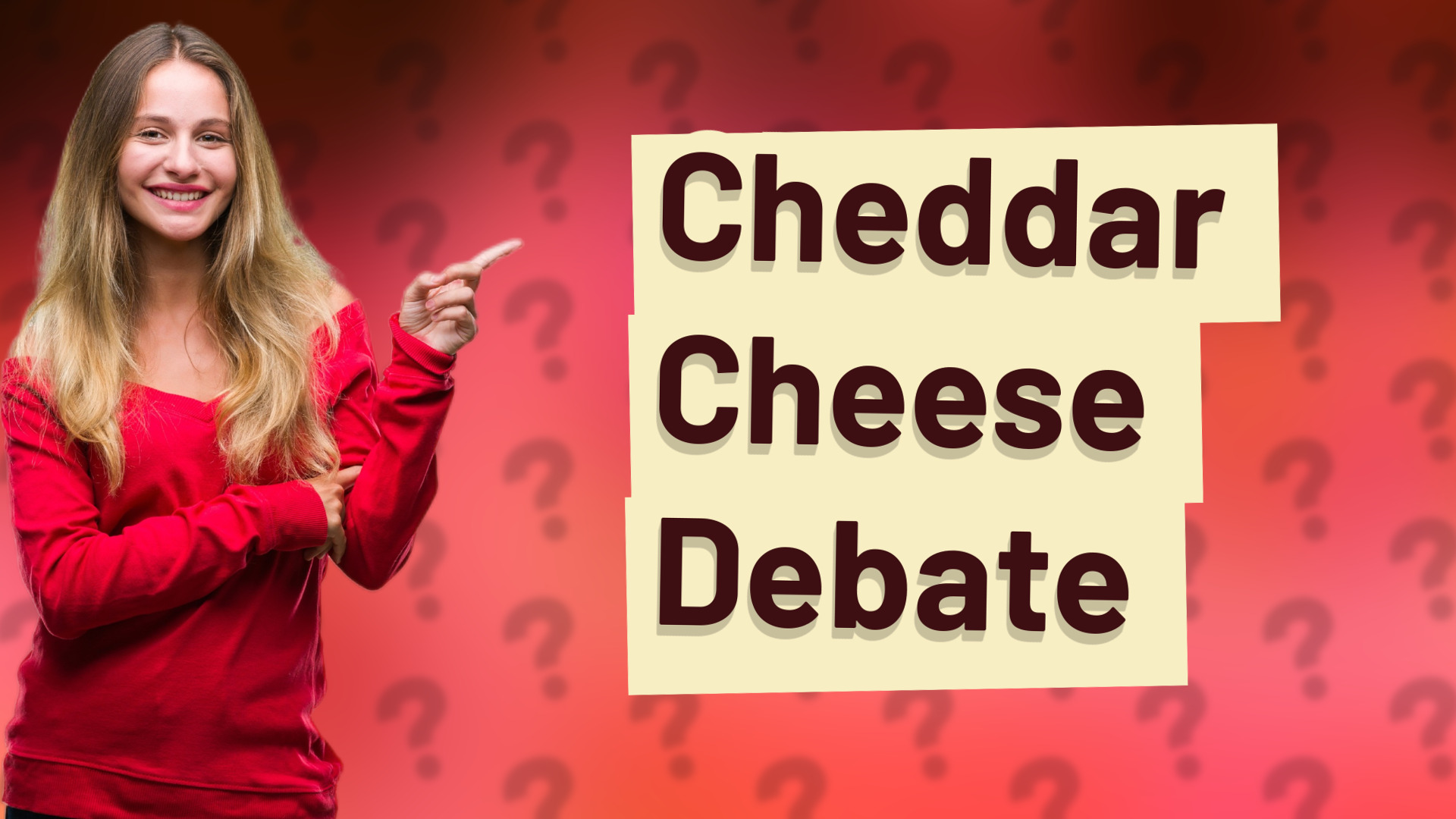 Cheddar Cheese Debate