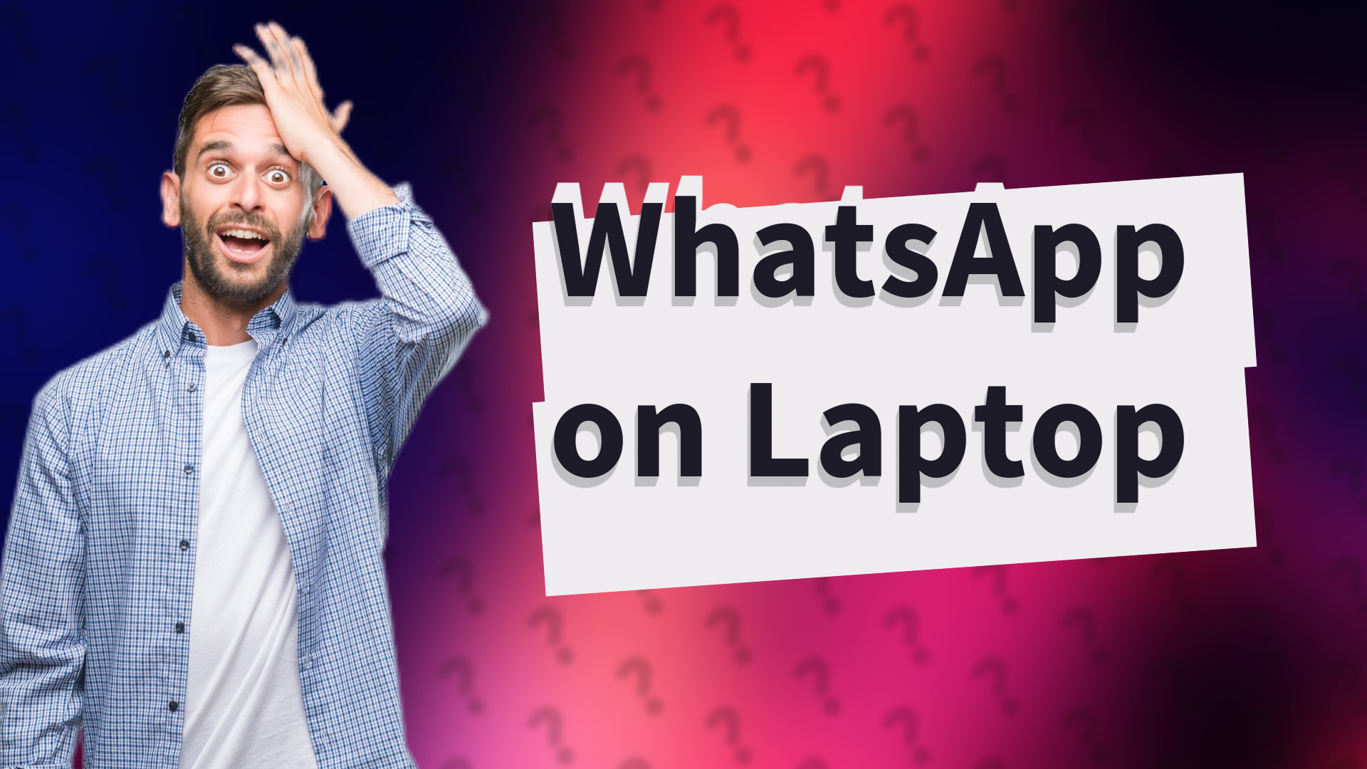 WhatsApp on Laptop