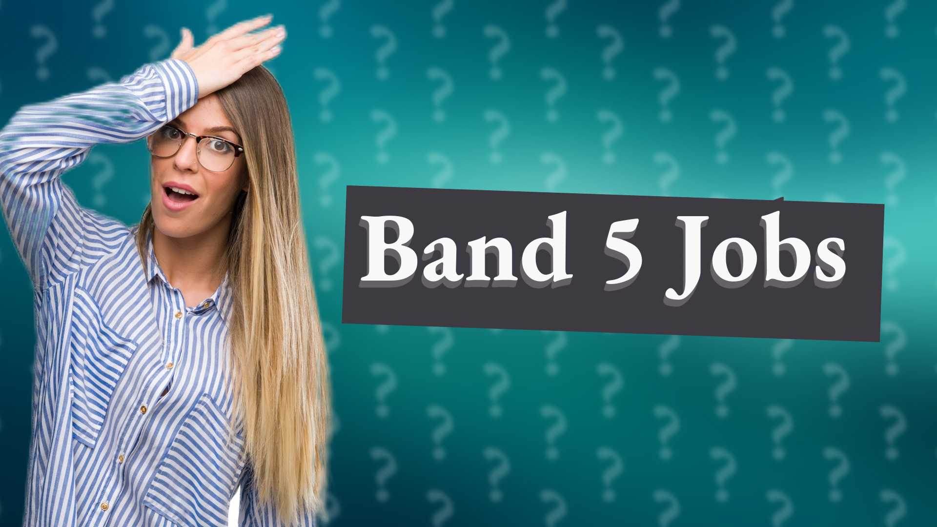 Band 5 Jobs