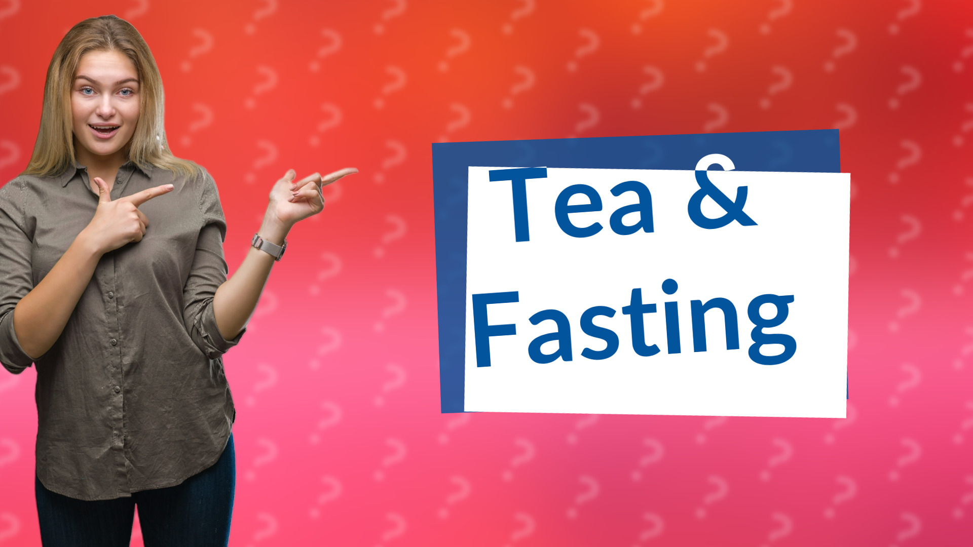 Tea & Fasting