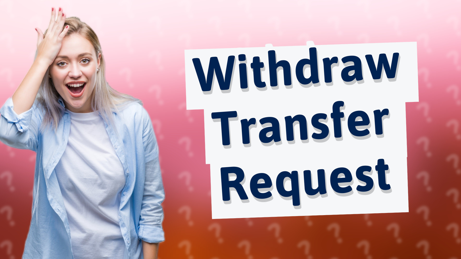 Withdraw Transfer Request