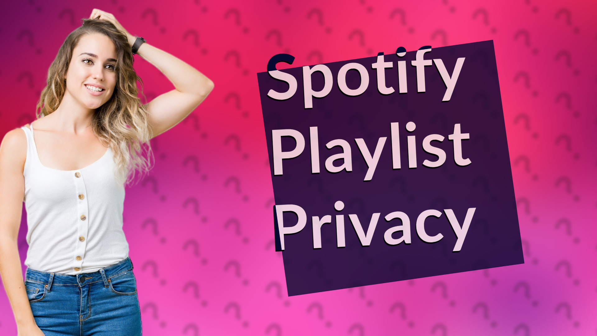 Spotify Playlist Privacy
