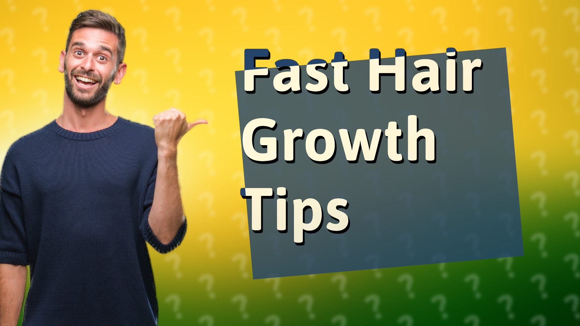 Fast Hair Growth Tips