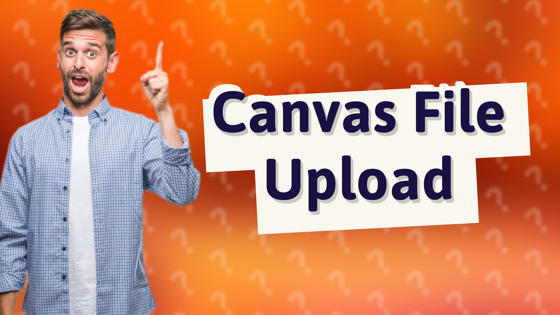 Canvas File Upload