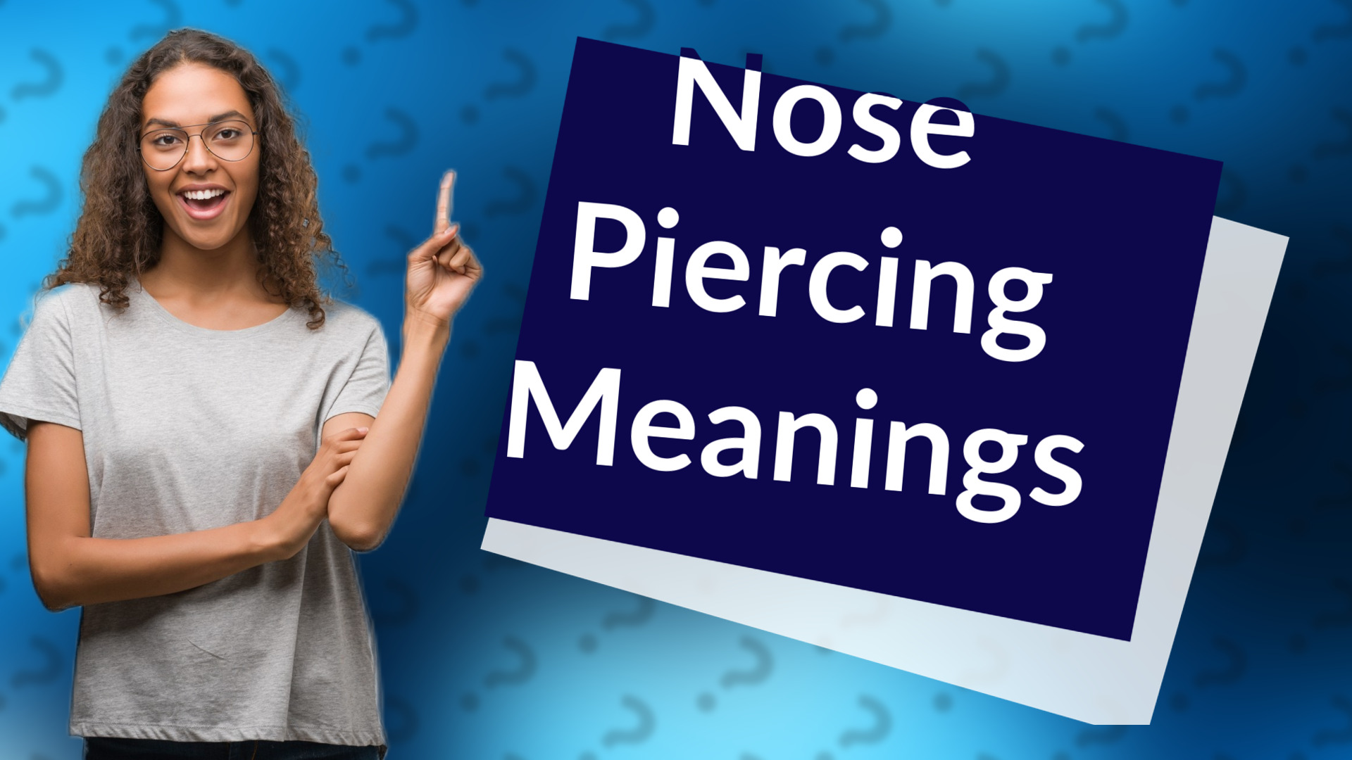 Nose Piercing Meanings