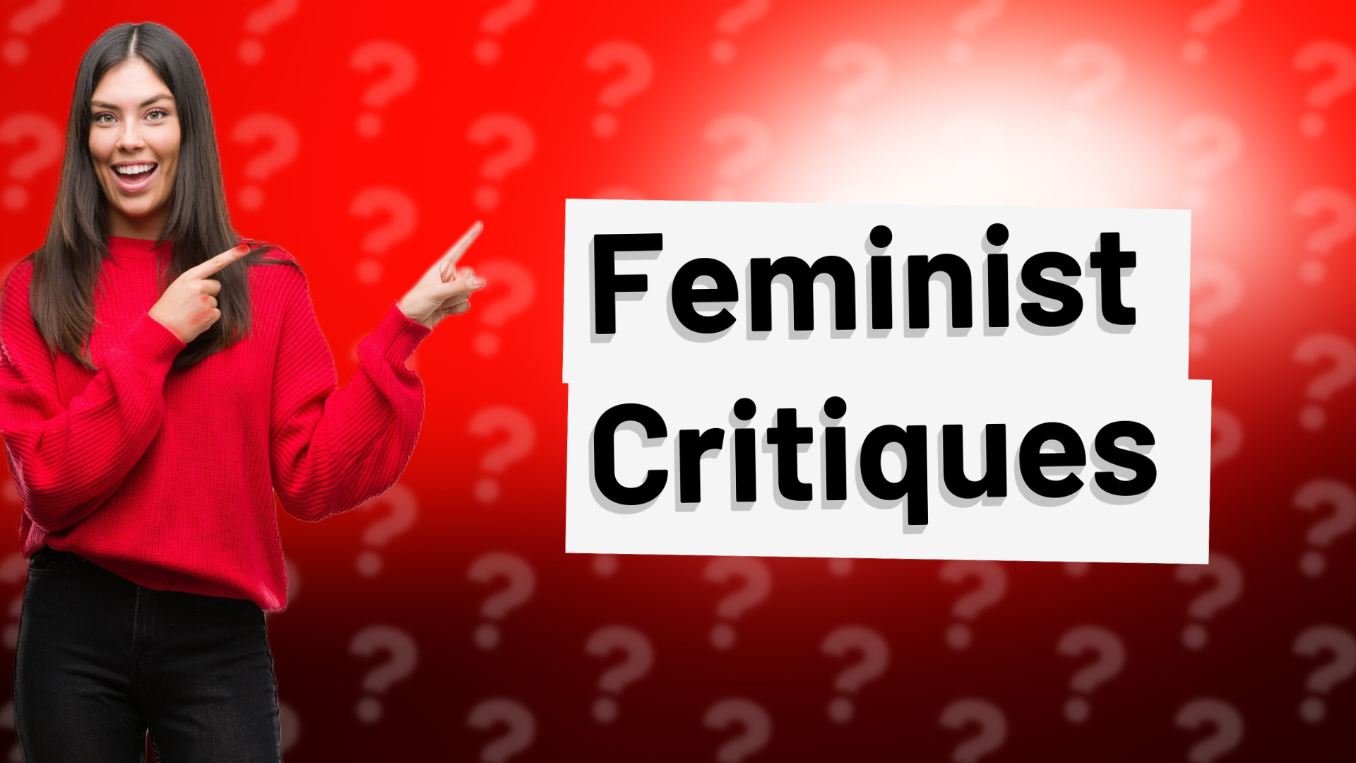 Feminist Critiques