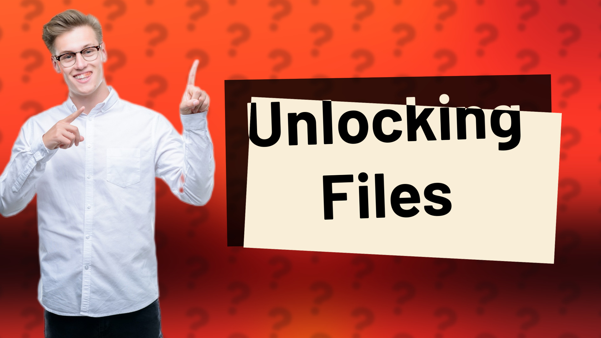 Unlocking Files