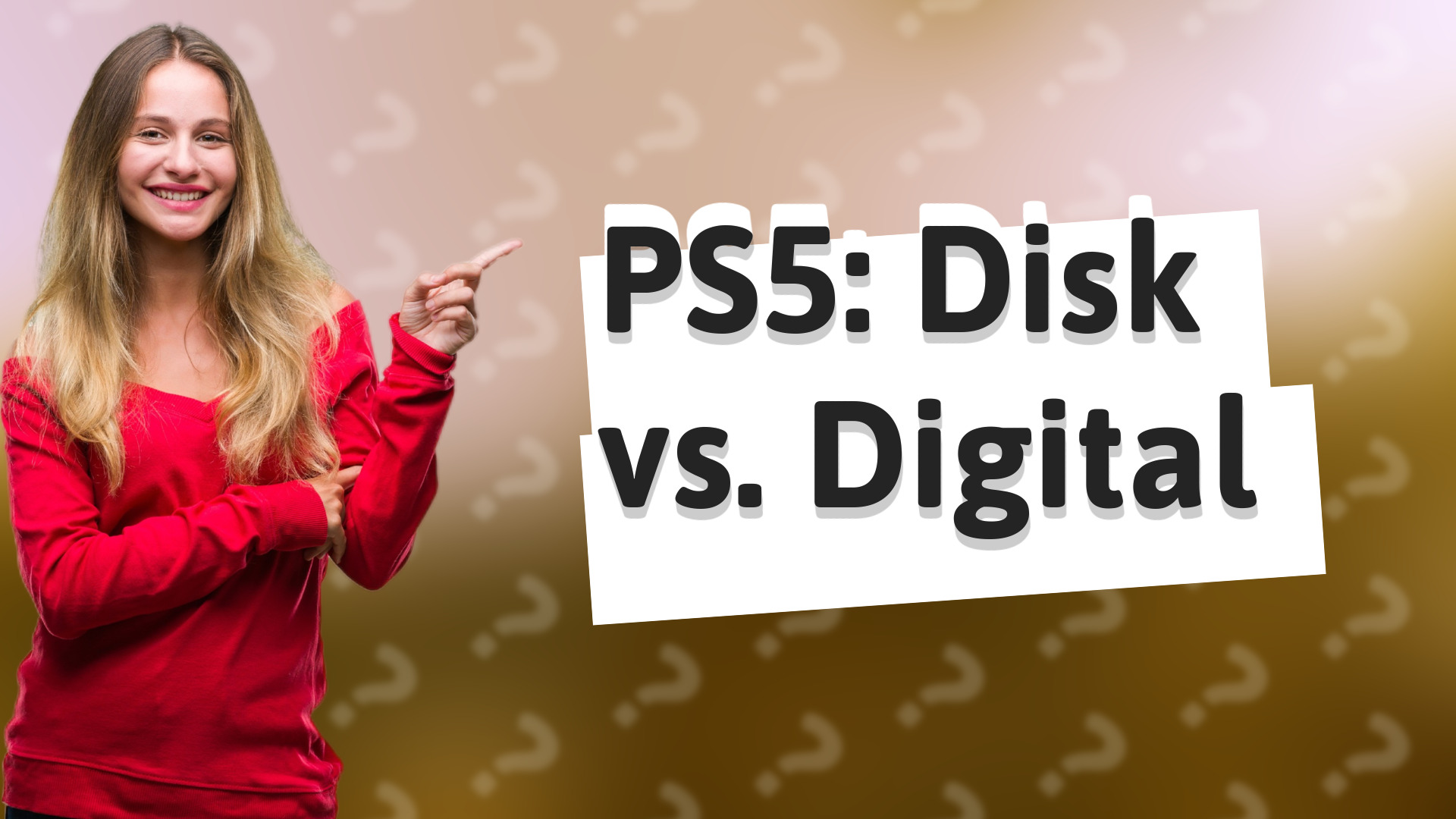 PS5: Disk vs. Digital