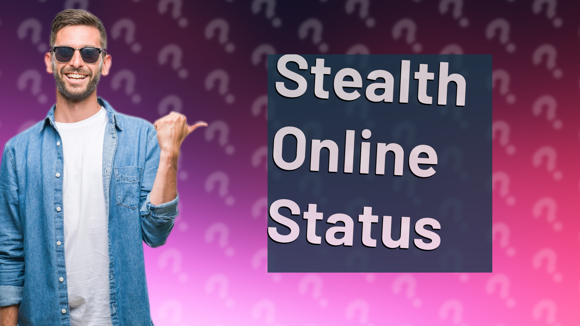 Stealth Online Status