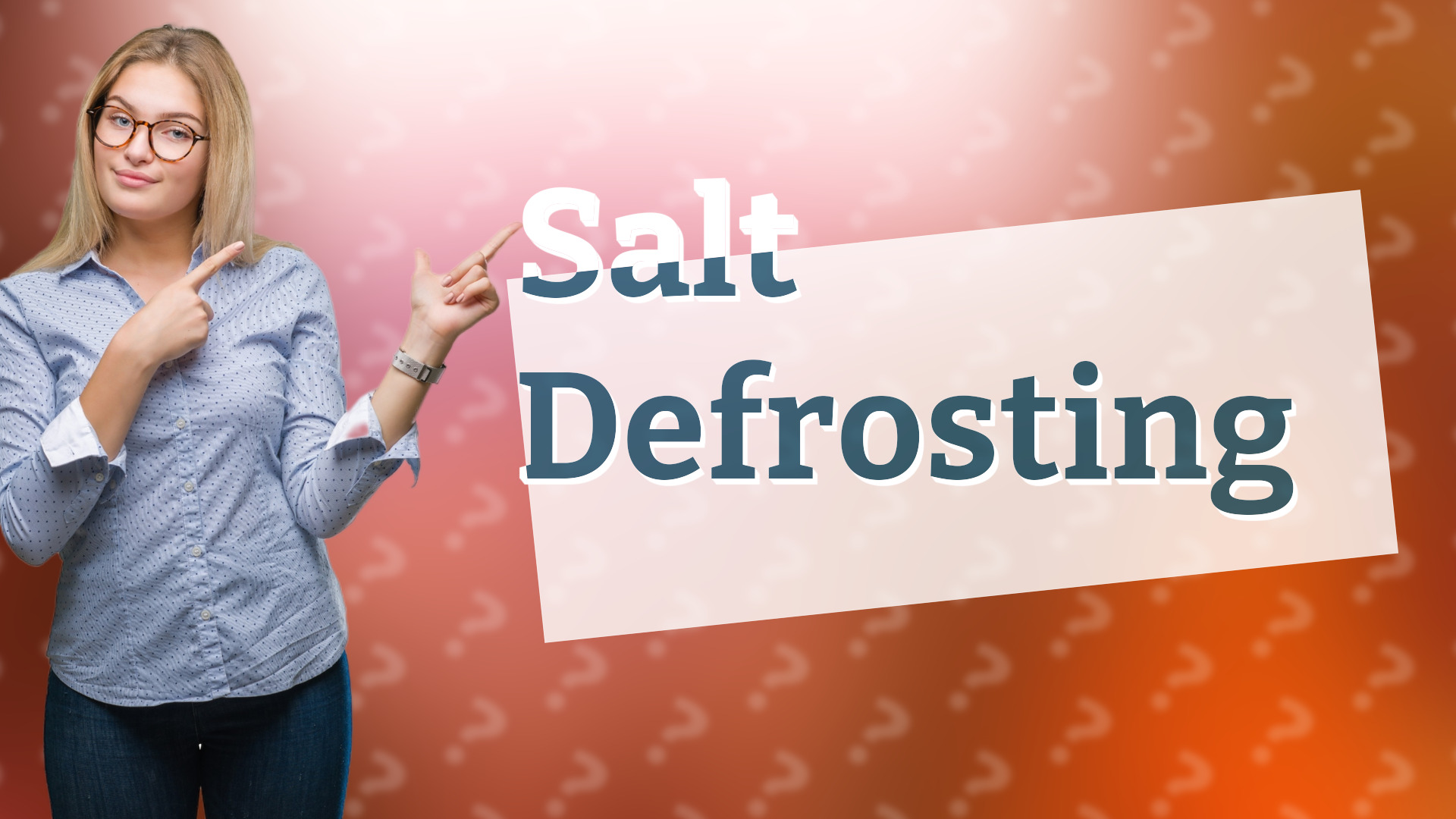 Salt Defrosting