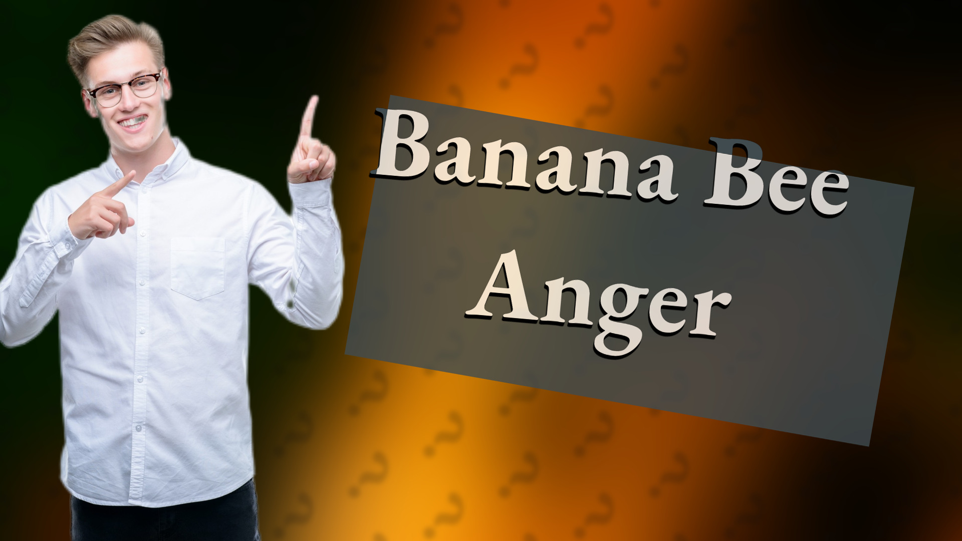 Banana Bee Anger