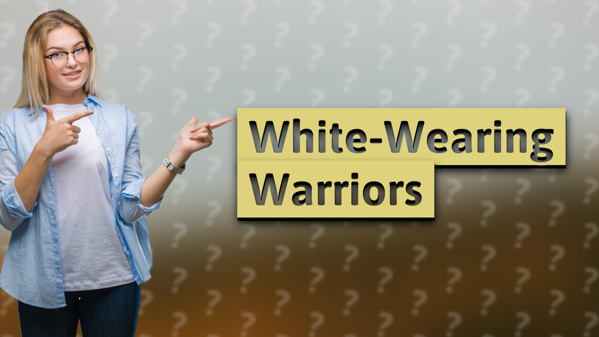 White-Wearing Warriors