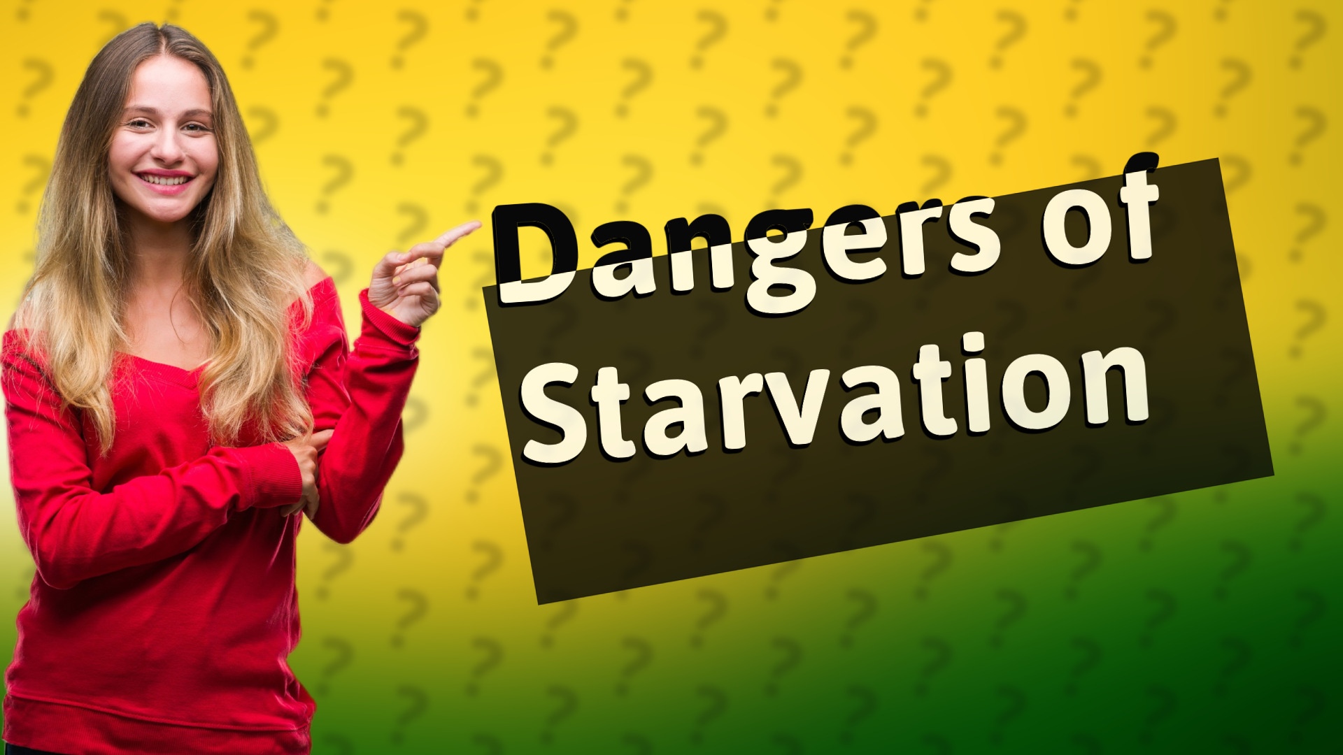 Dangers of Starvation