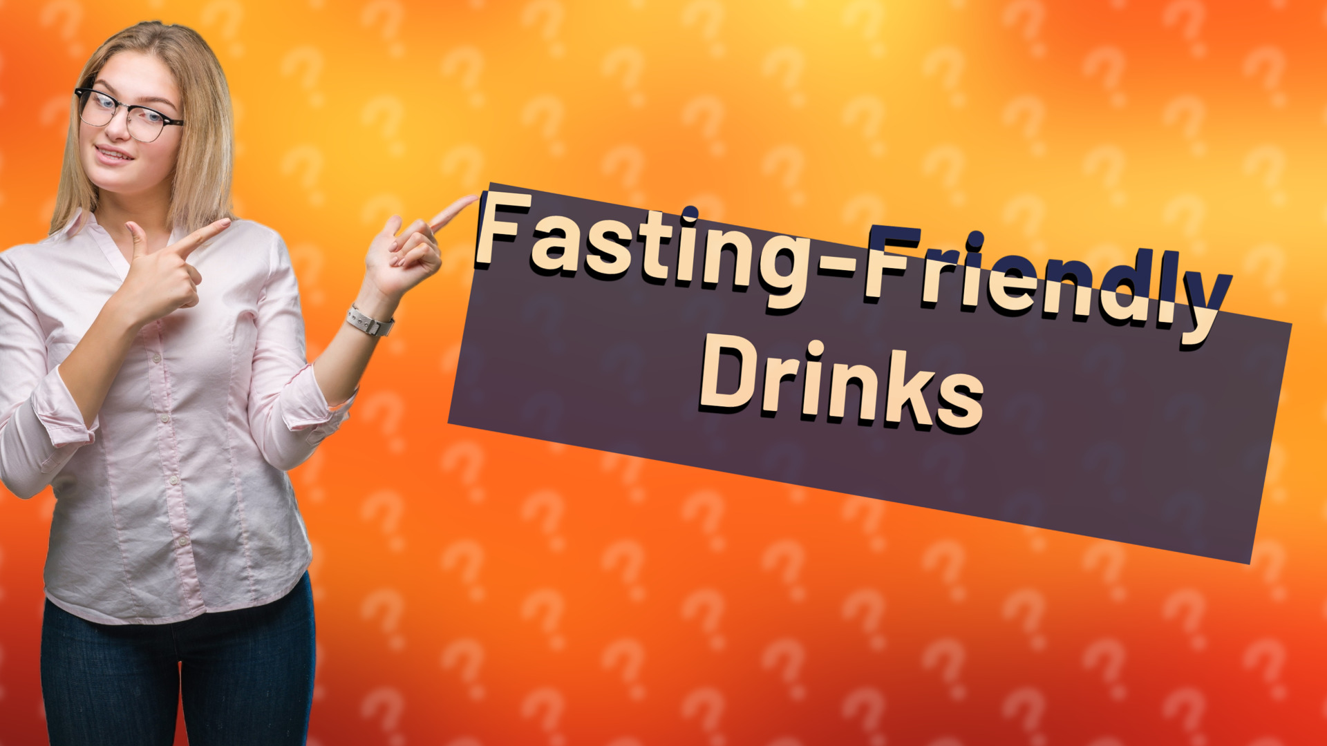 Fasting-Friendly Drinks