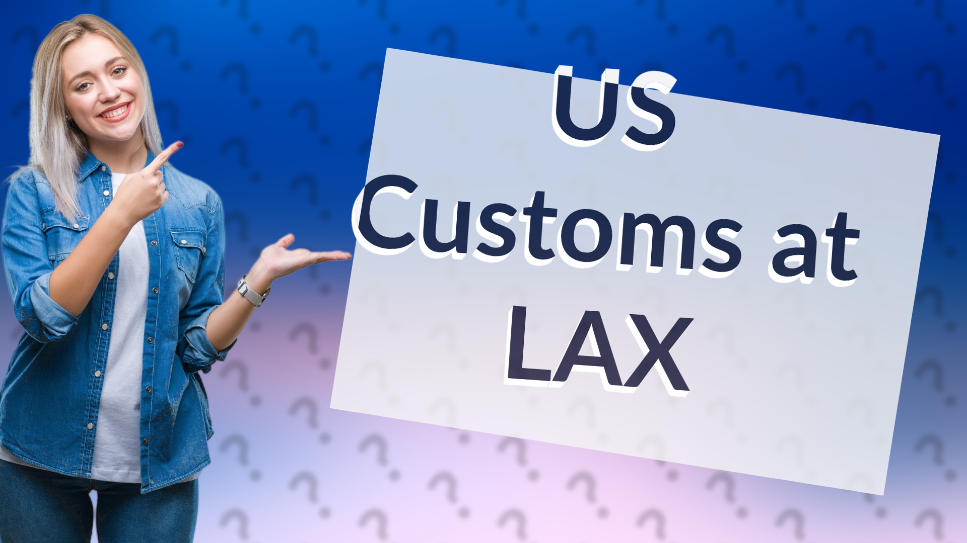 US Customs at LAX