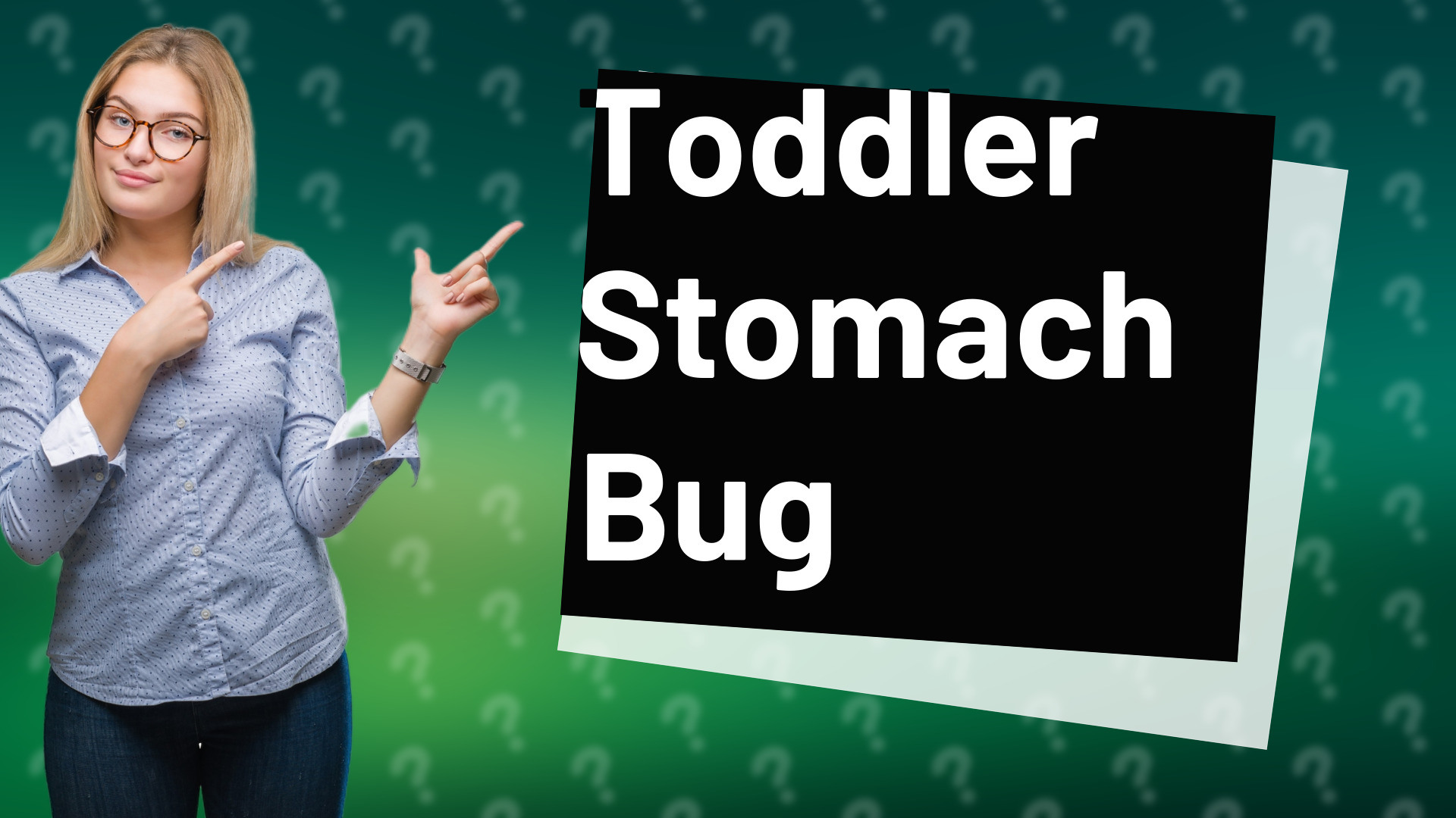 Toddler Stomach Bug