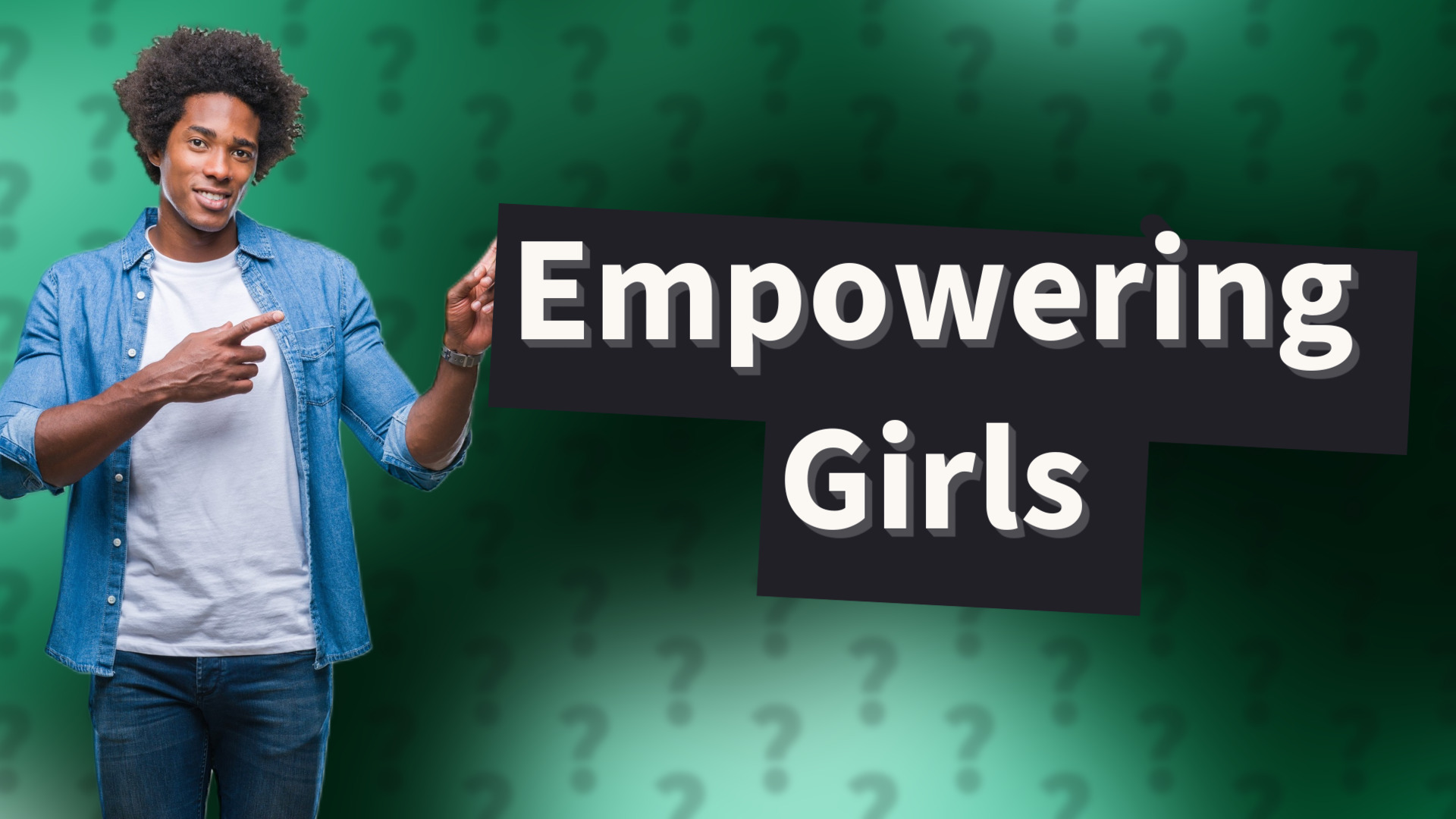 Empowering Girls