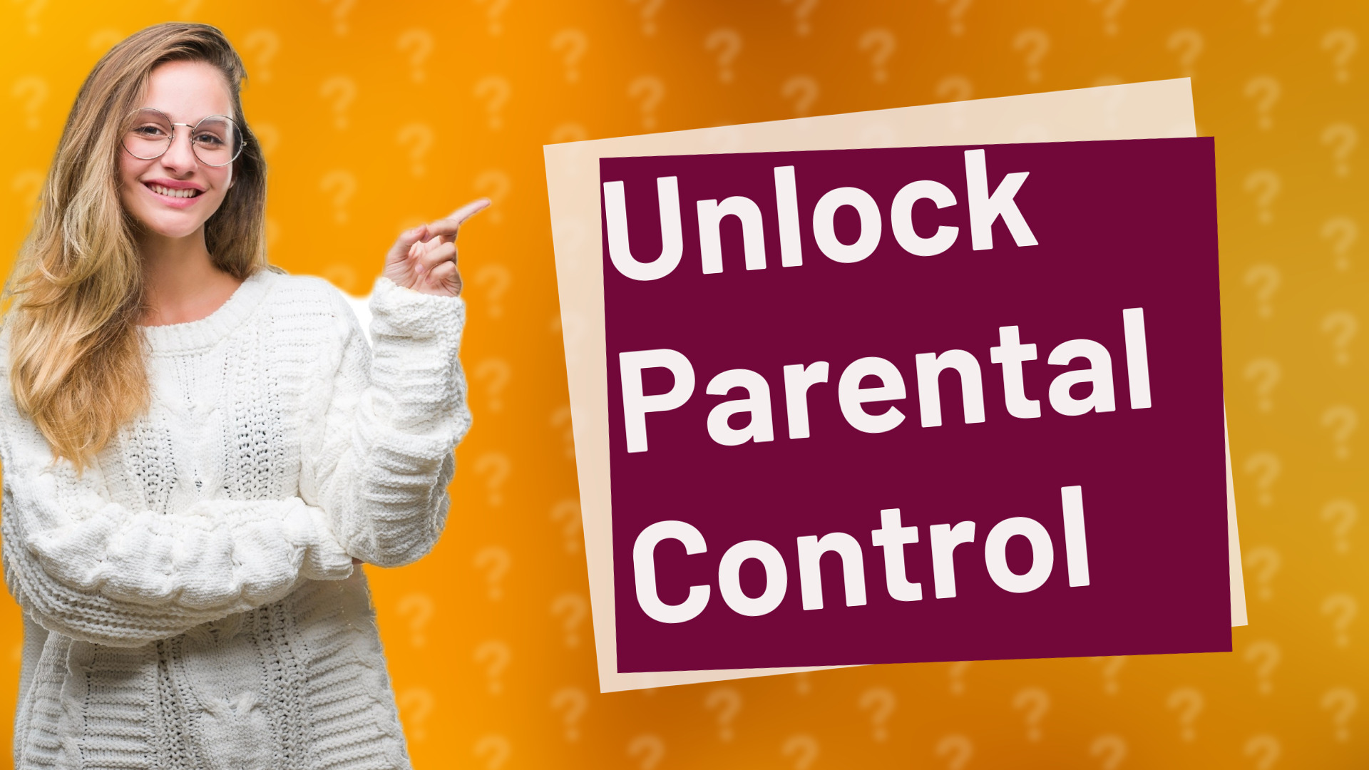 Unlock Parental Control