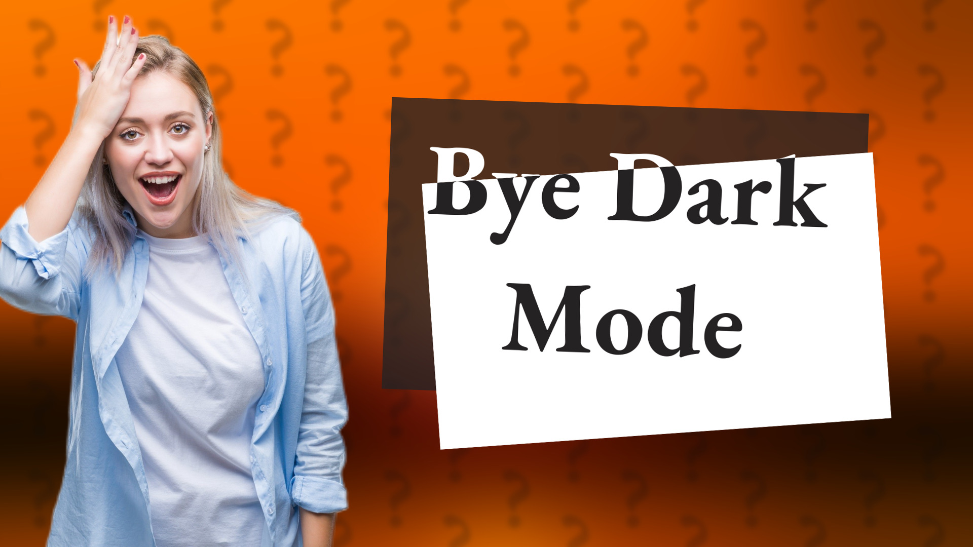 Bye Dark Mode