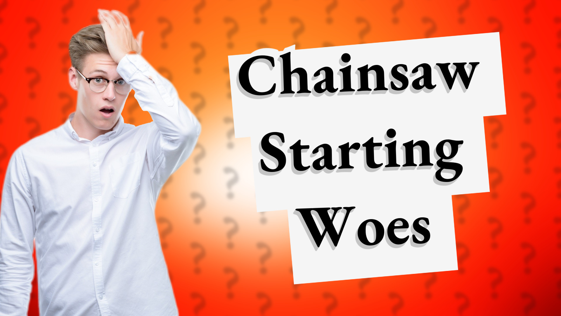 Chainsaw Starting Woes