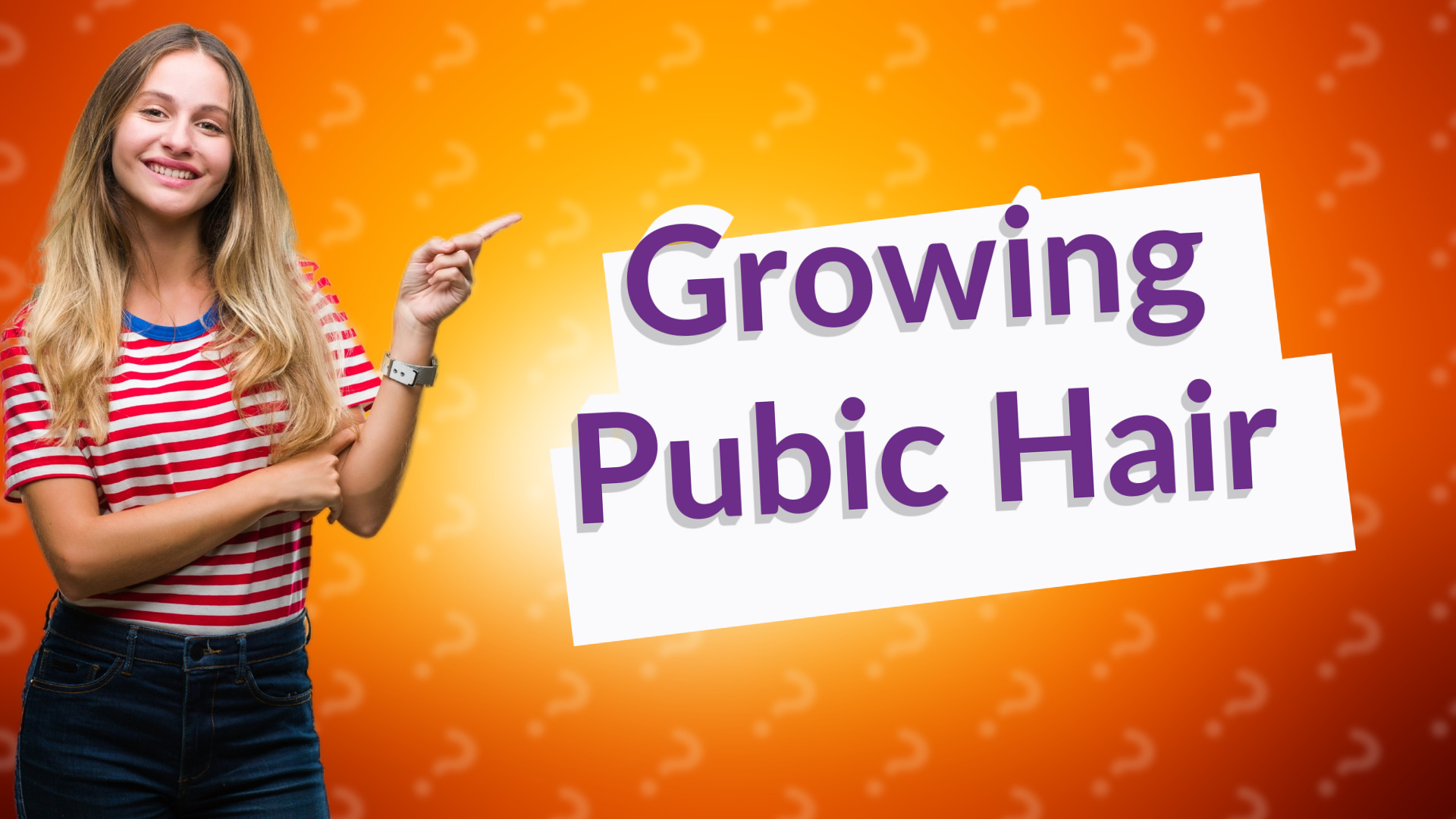 Growing Pubic Hair