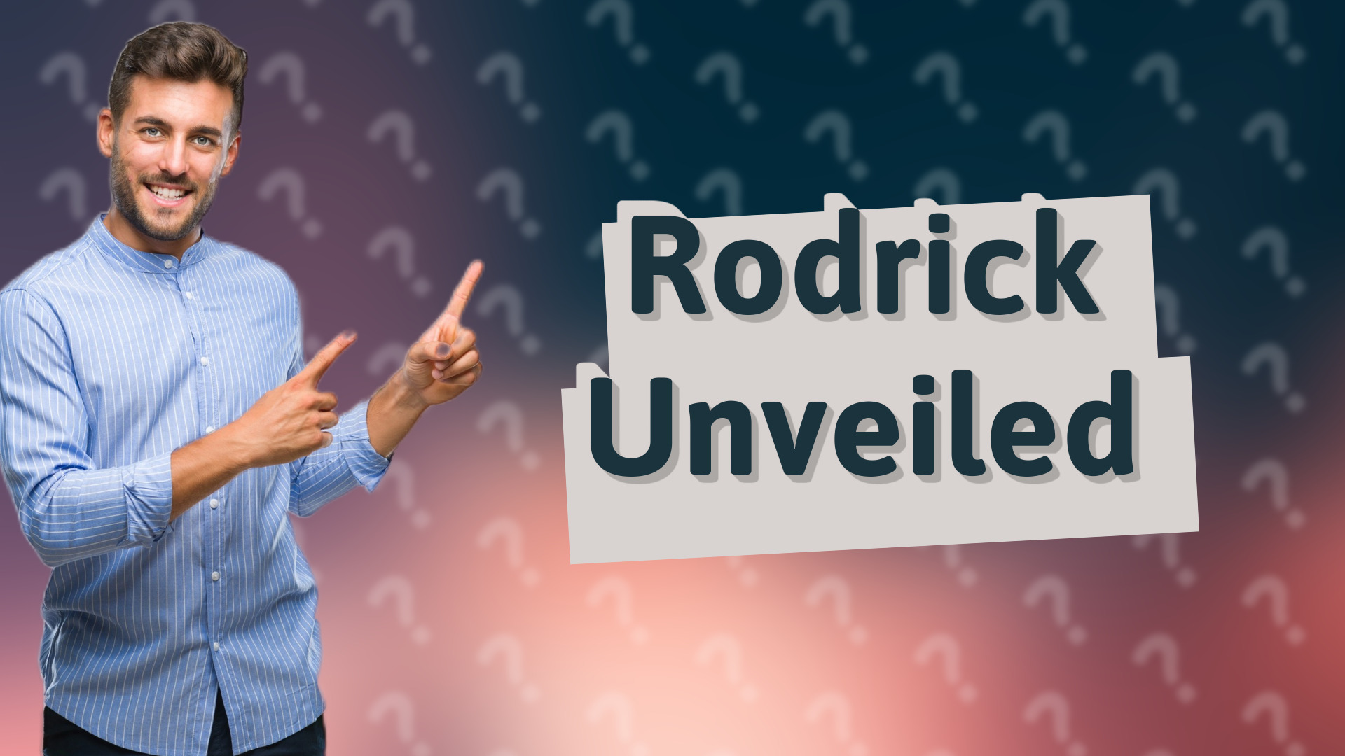 Rodrick Unveiled