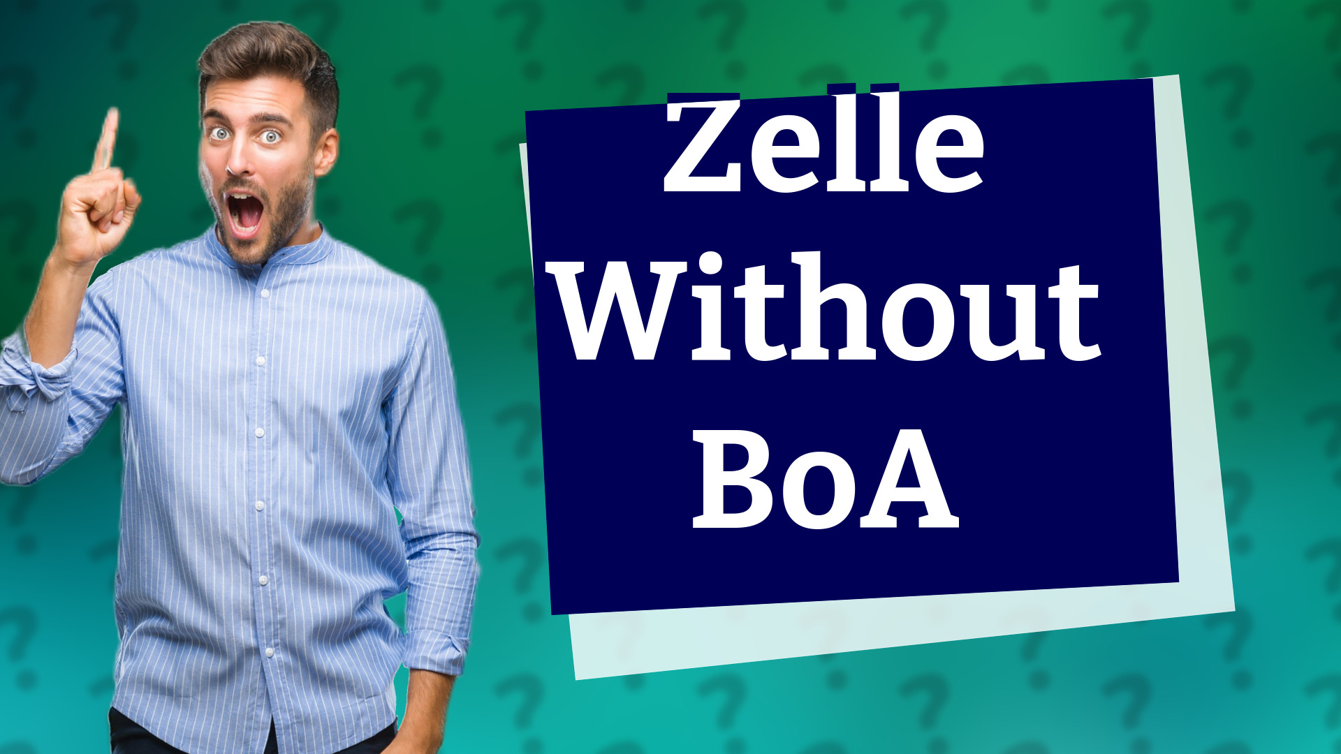 Zelle Without BoA