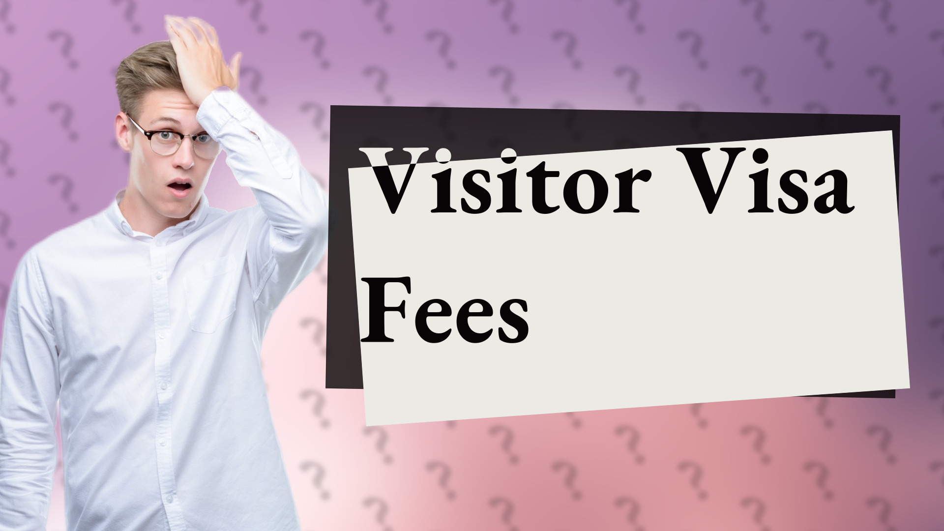 Visitor Visa Fees