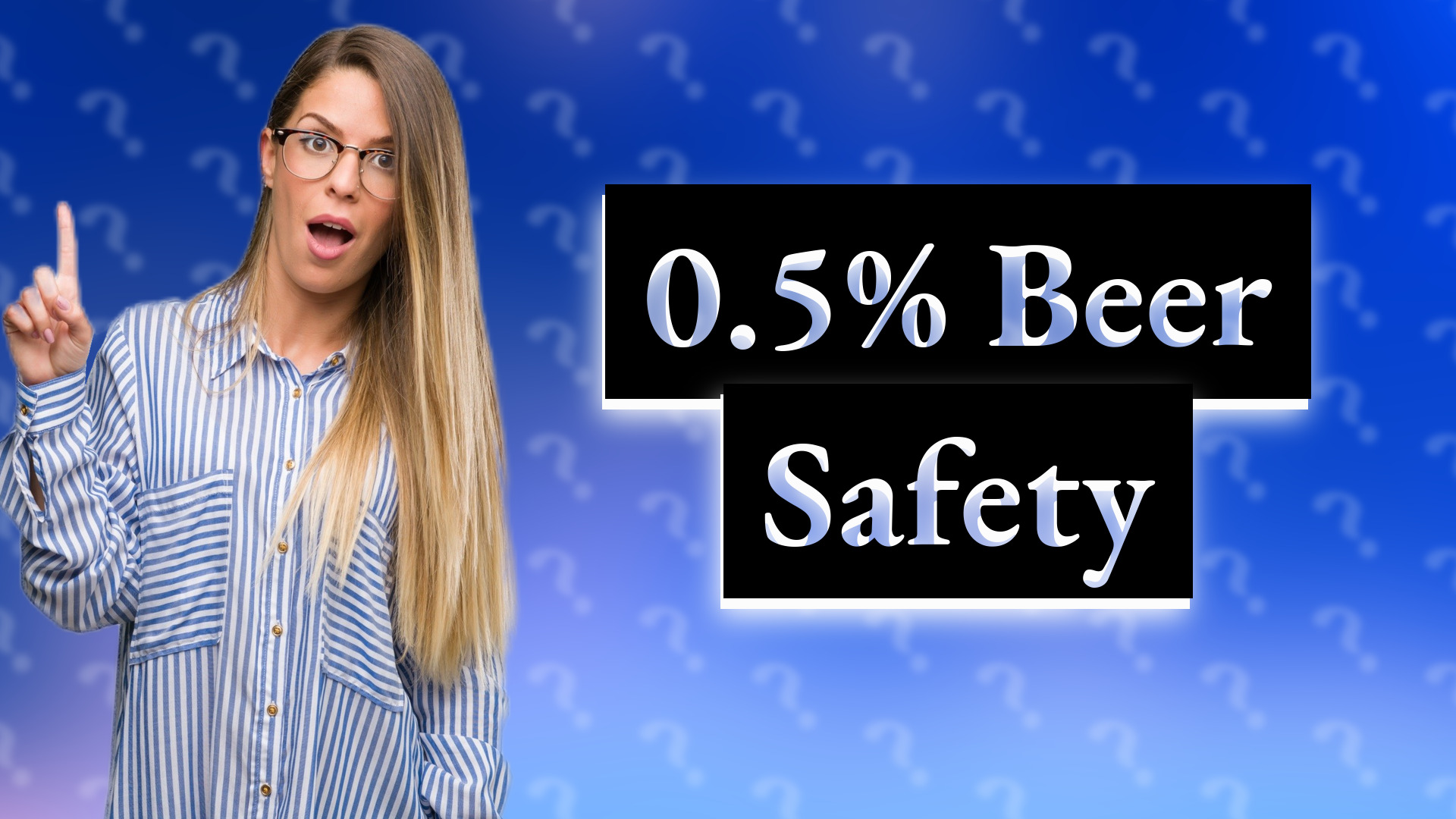 0.5% Beer Safety