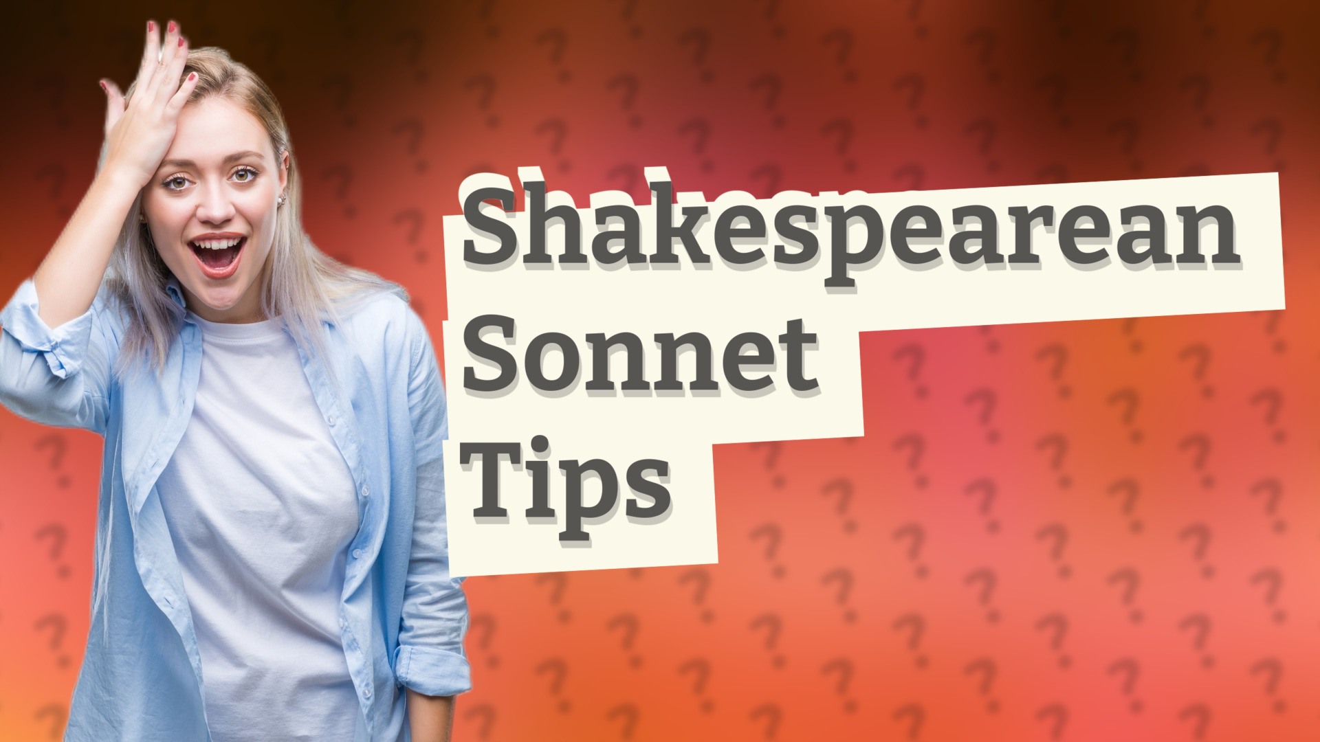 Shakespearean Sonnet Tips