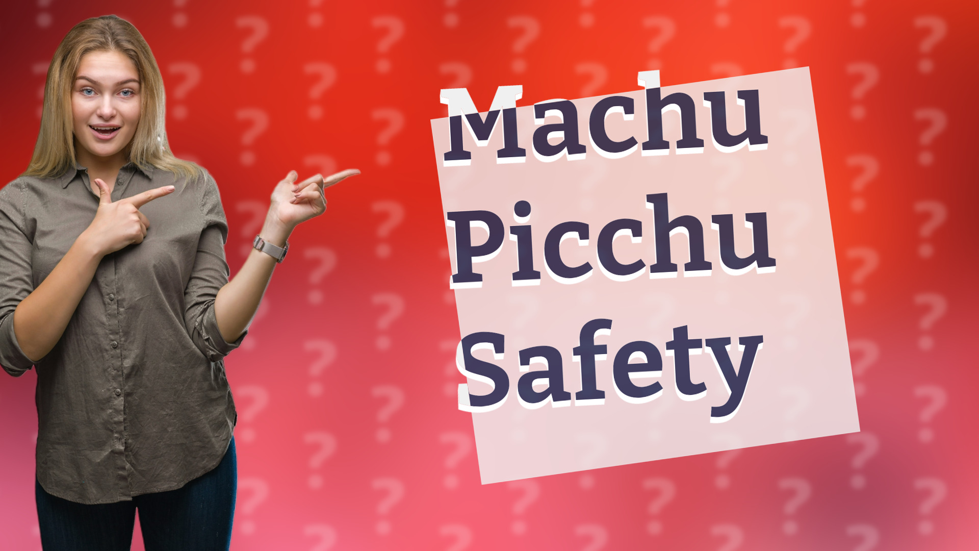Machu Picchu Safety