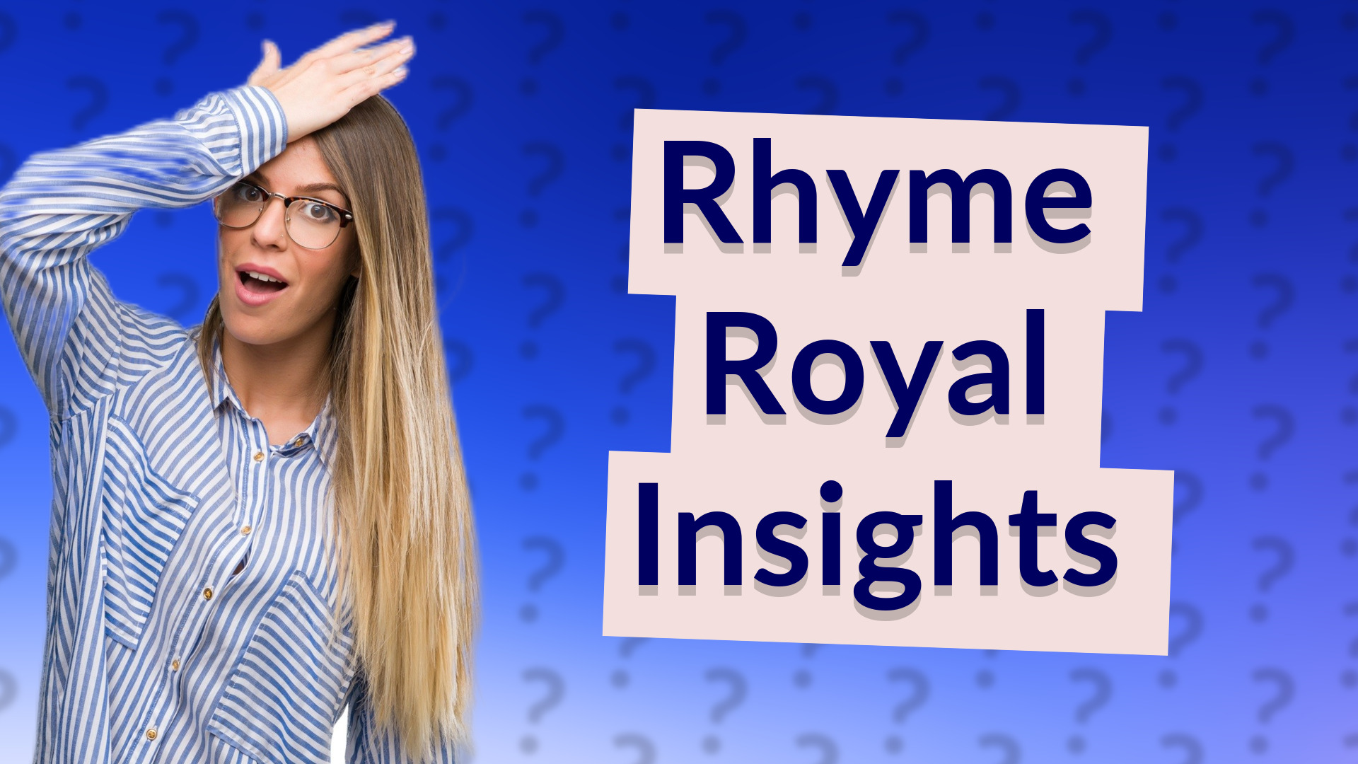 Rhyme Royal Insights