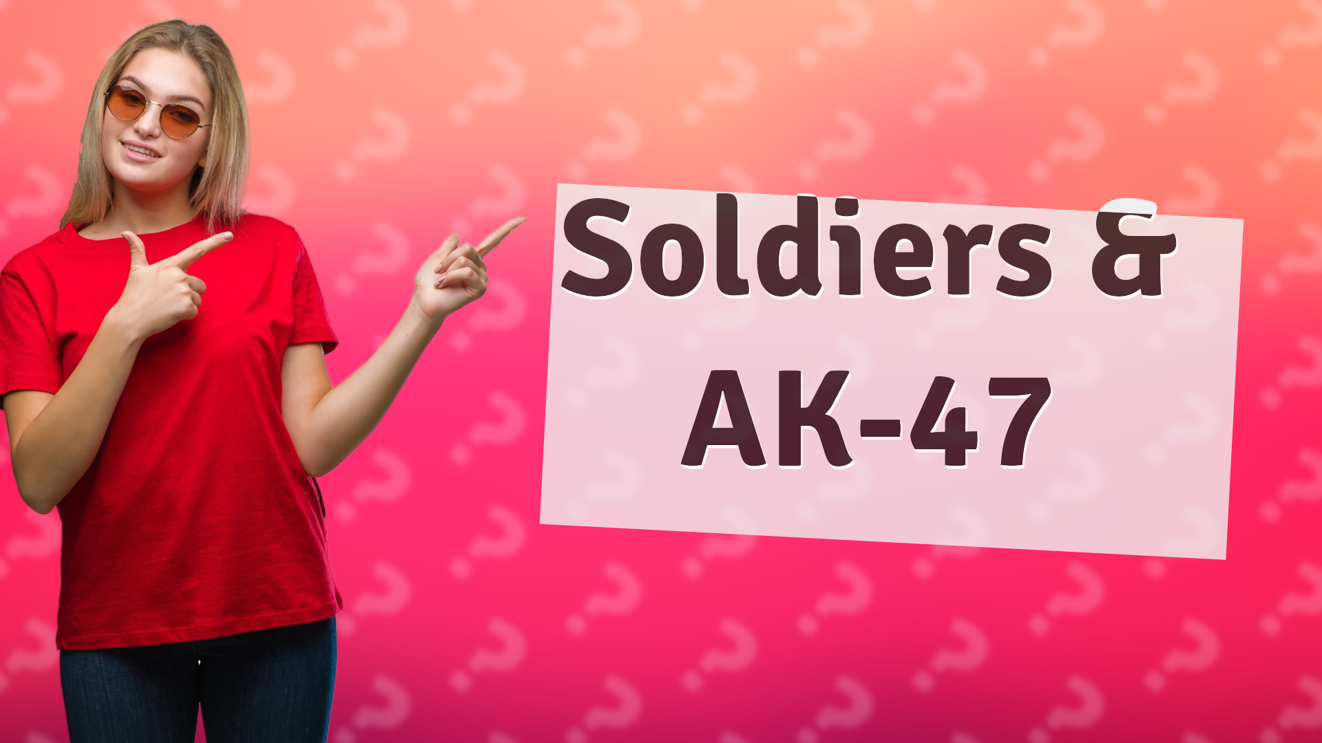 Soldiers & AK-47