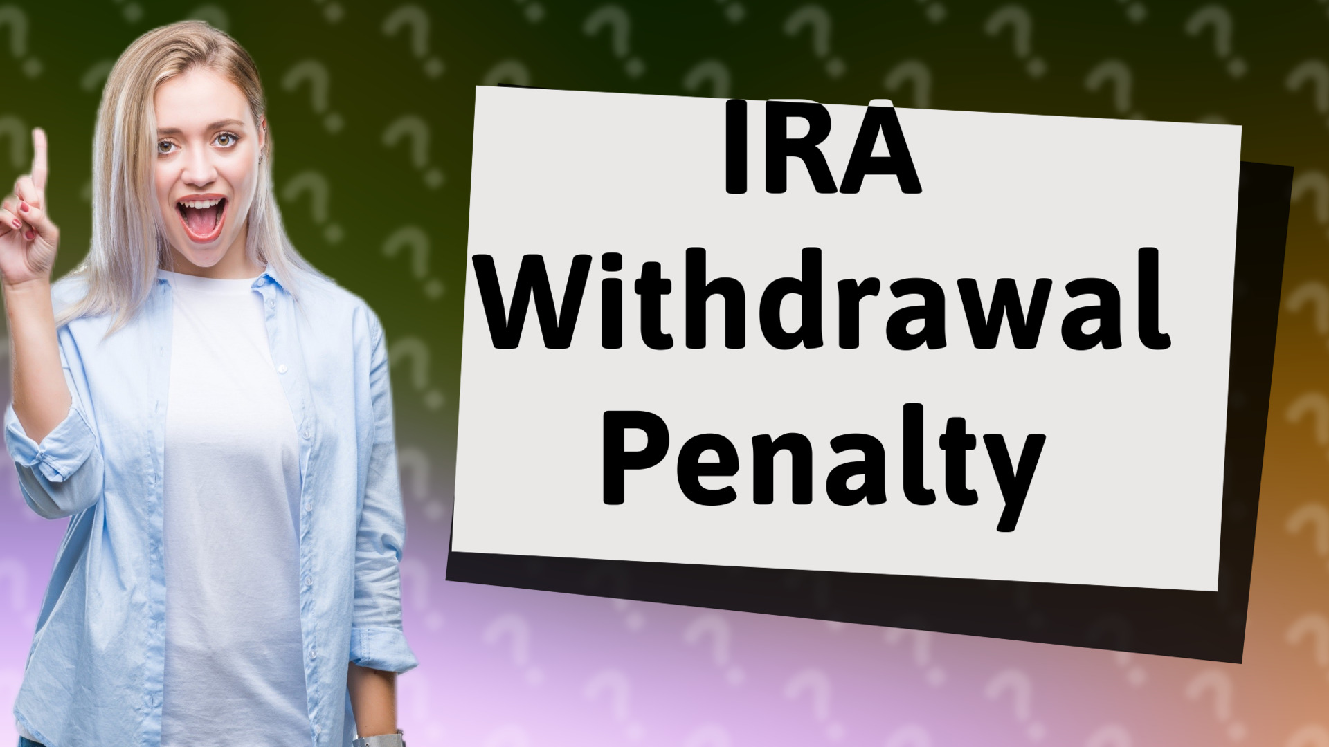 IRA Withdrawal Penalty