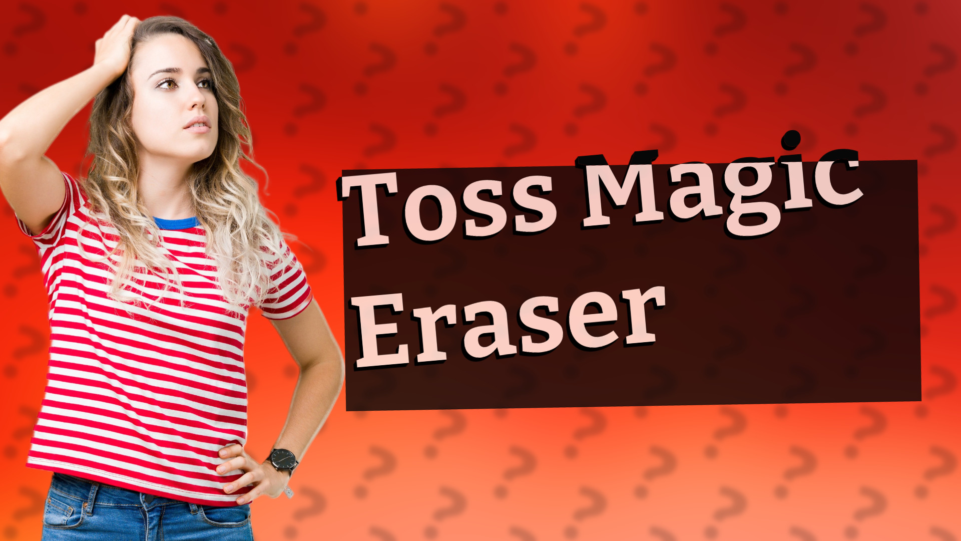 Toss Magic Eraser