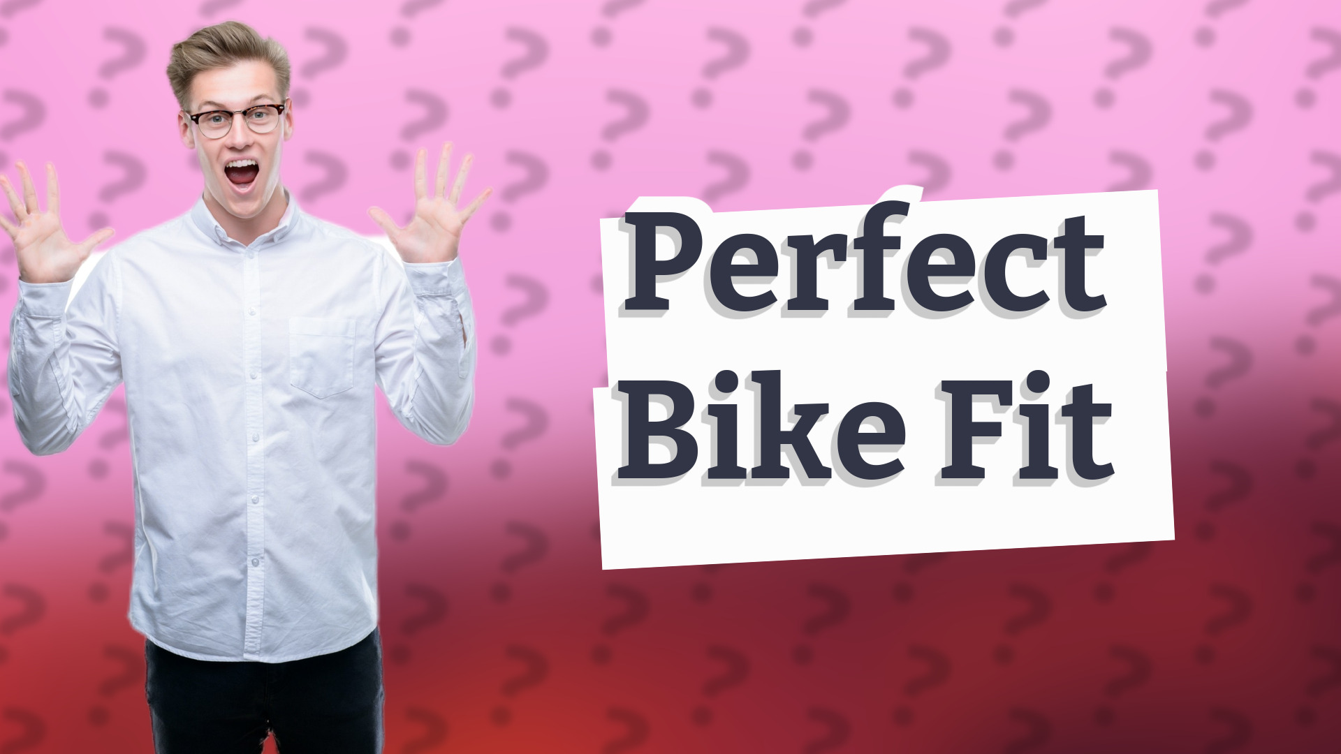 Perfect Bike Fit