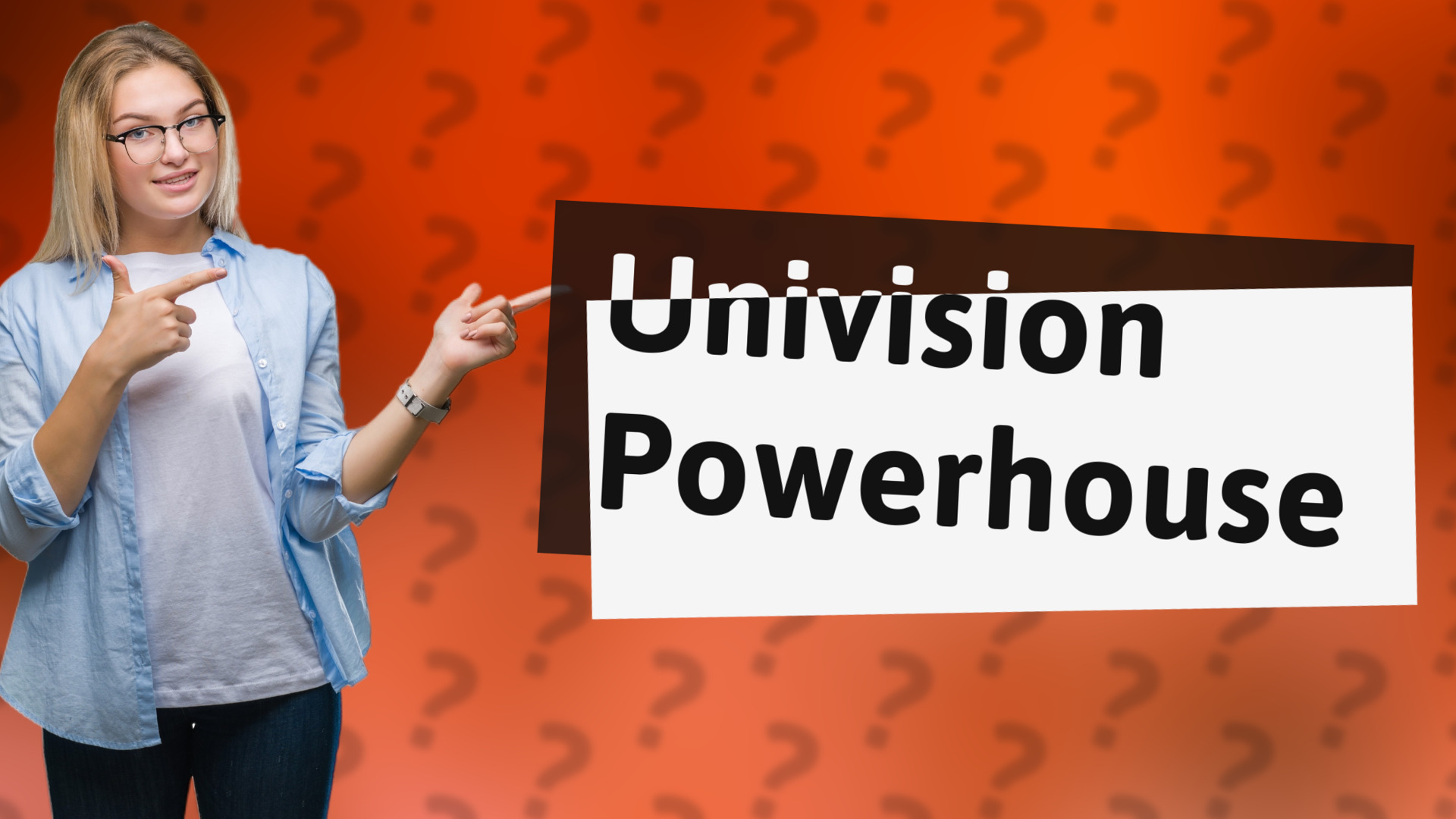 Univision Powerhouse