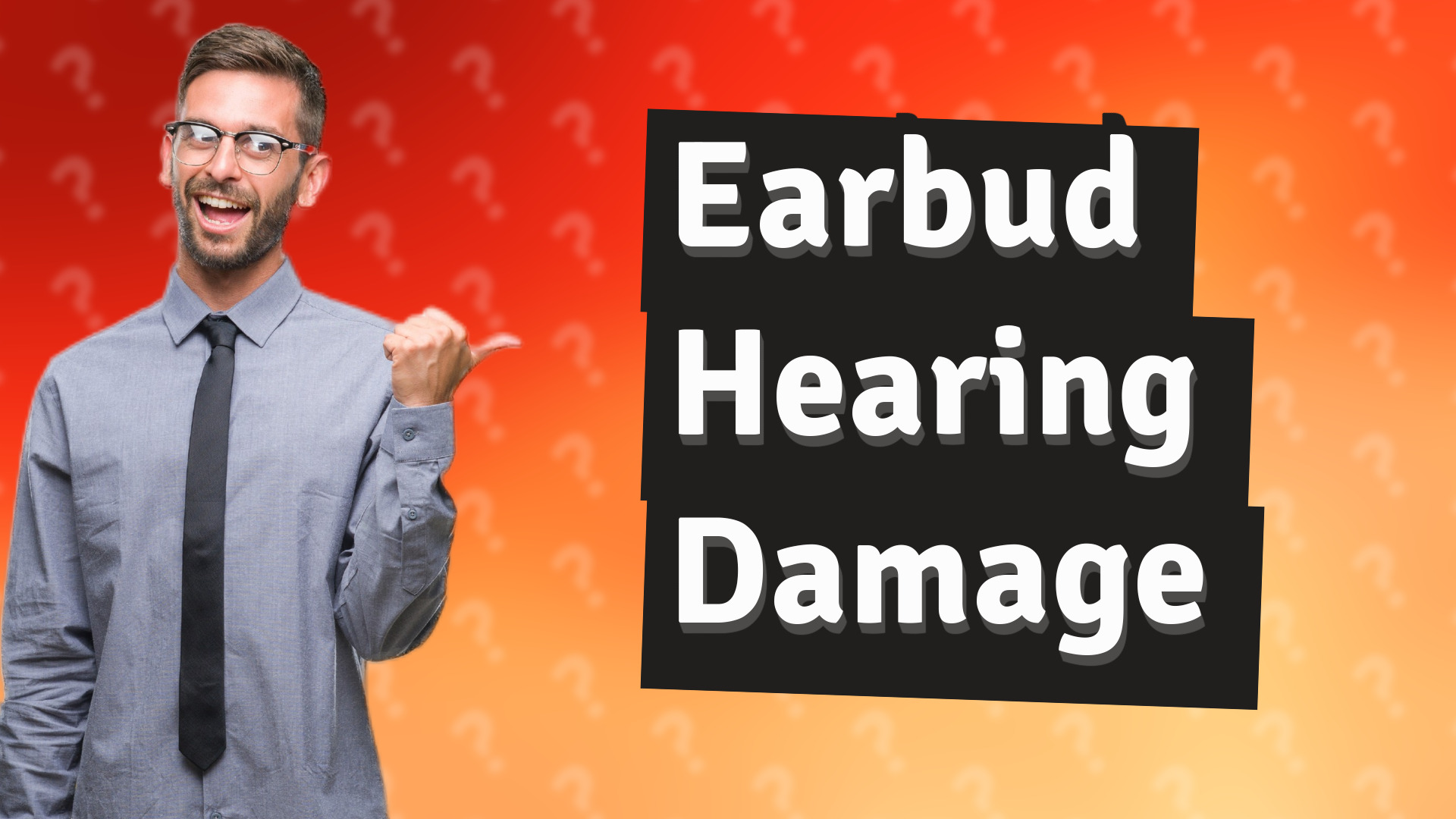 Earbud Hearing Damage