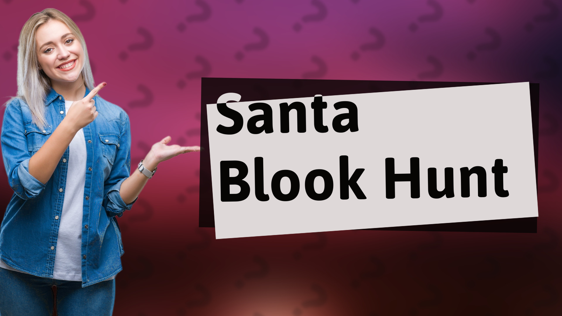 Santa Blook Hunt