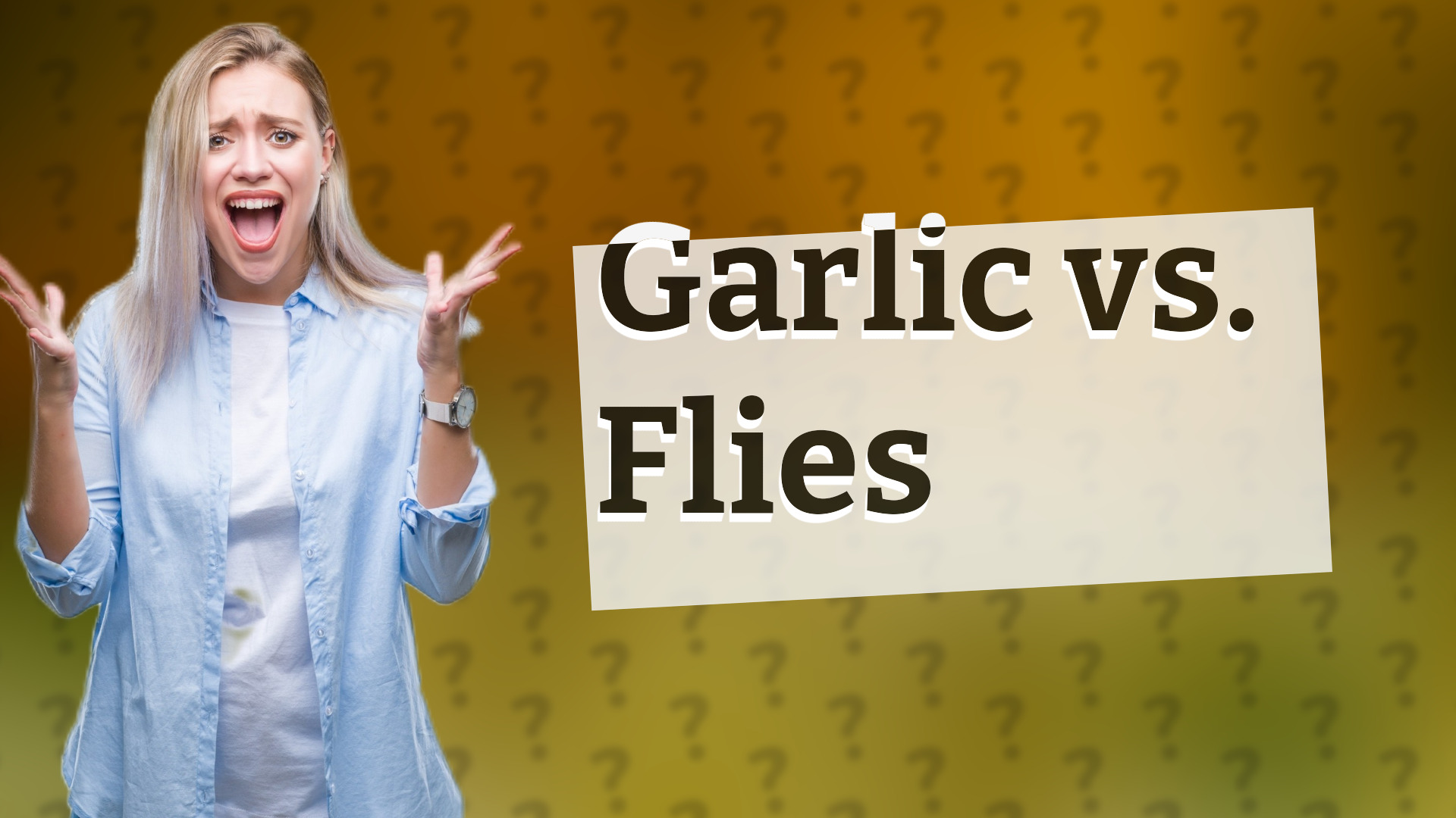 Garlic vs. Flies