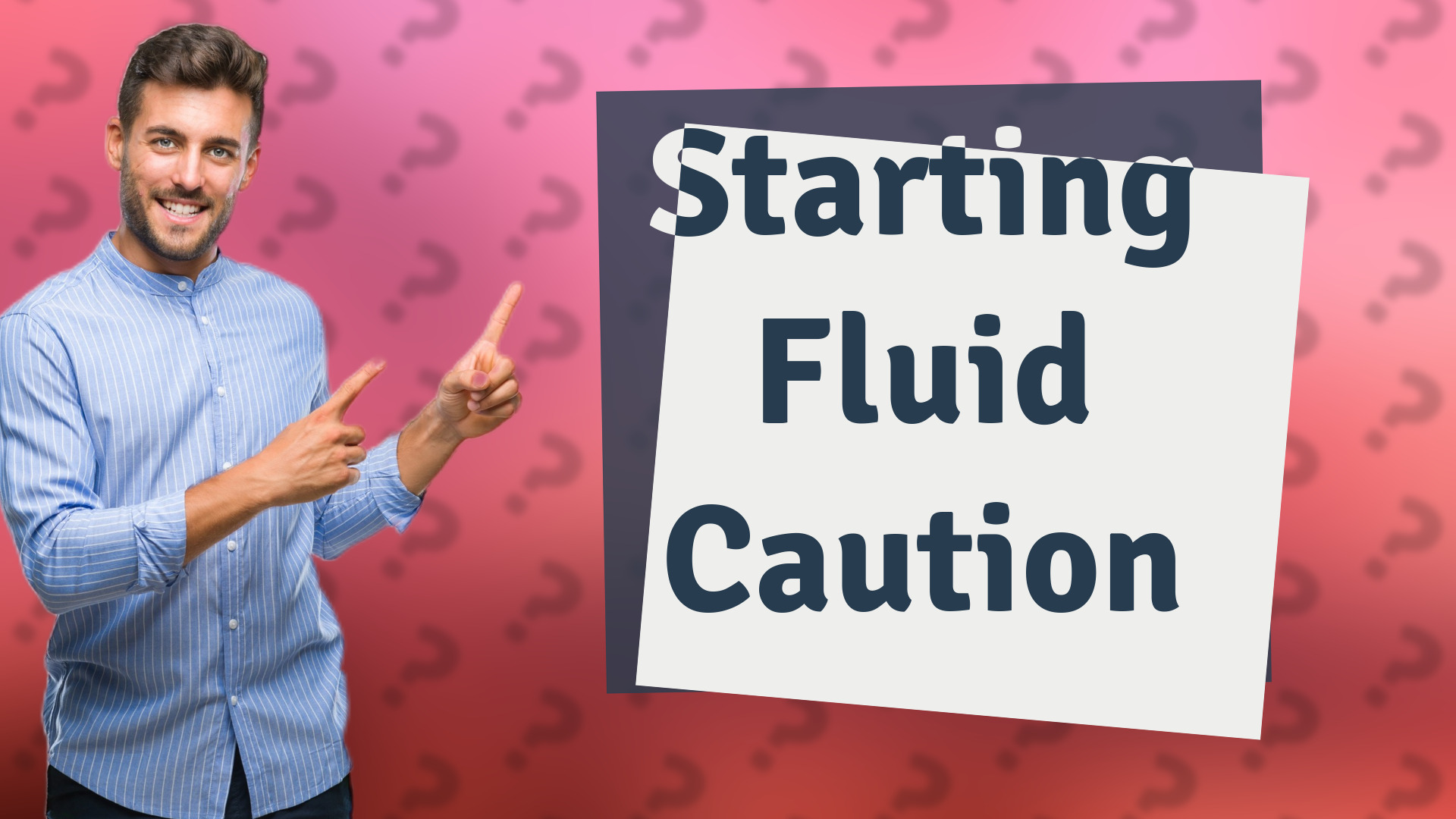 Starting Fluid Caution