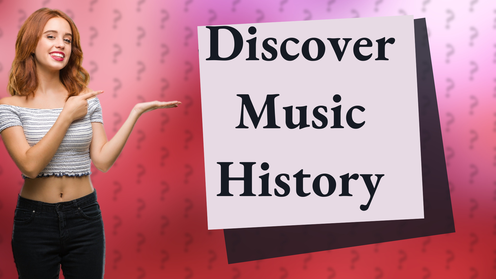 Discover Music History