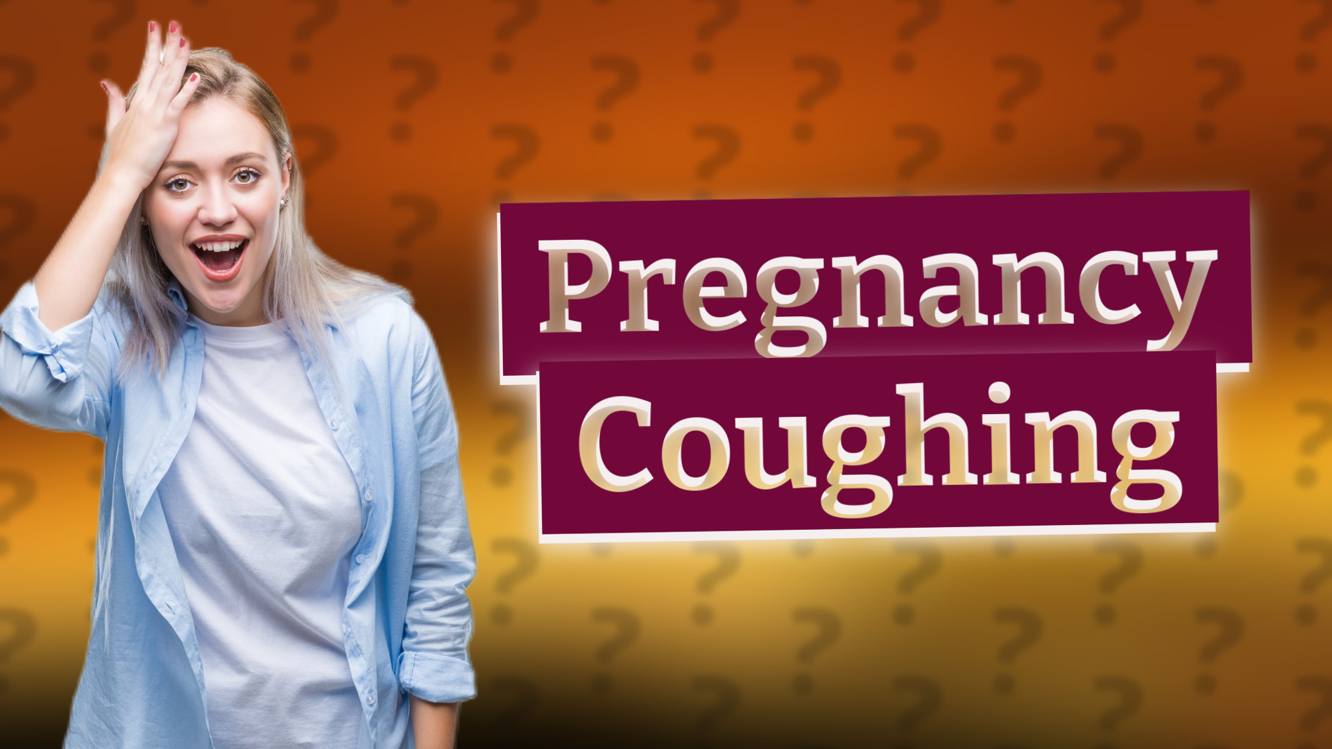 Pregnancy Coughing