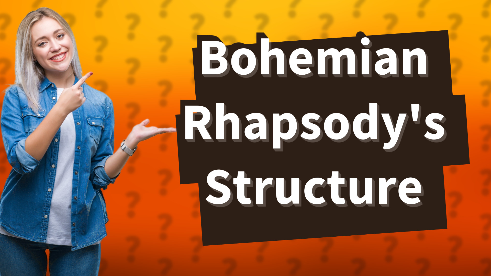 Bohemian Rhapsody's Structure