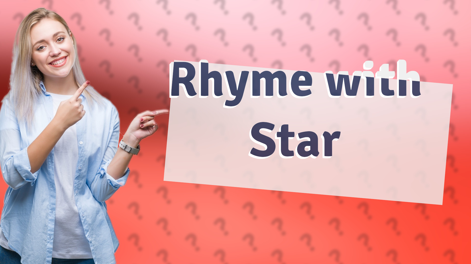 Rhyme with Star