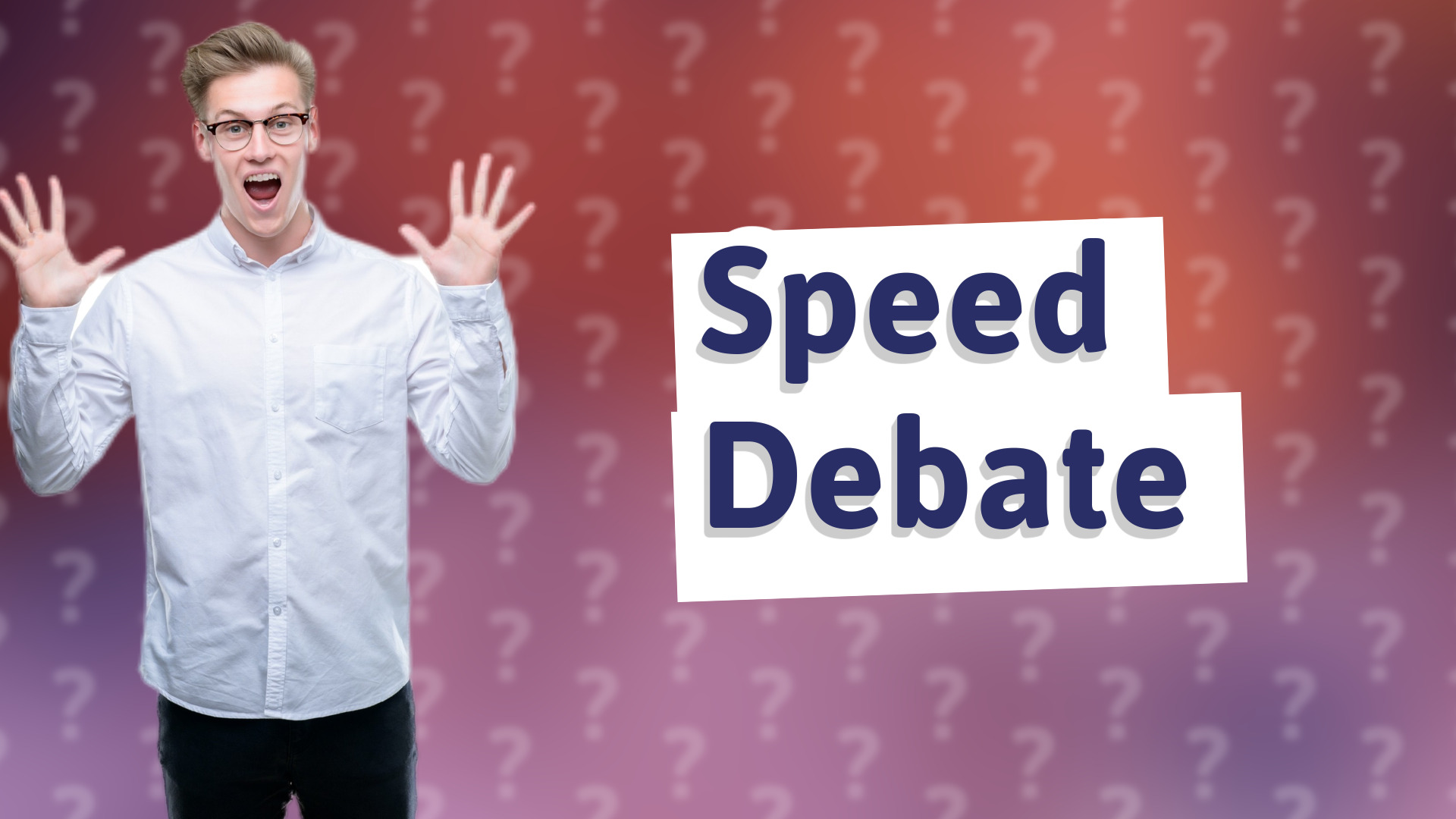 Speed Debate