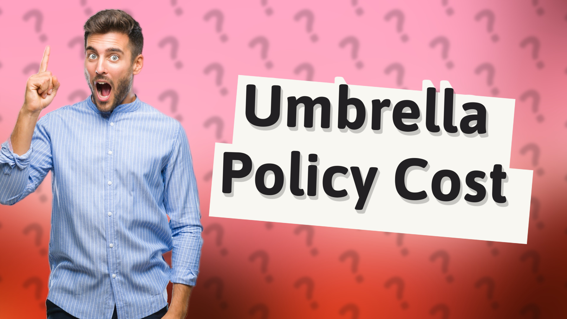 Umbrella Policy Cost