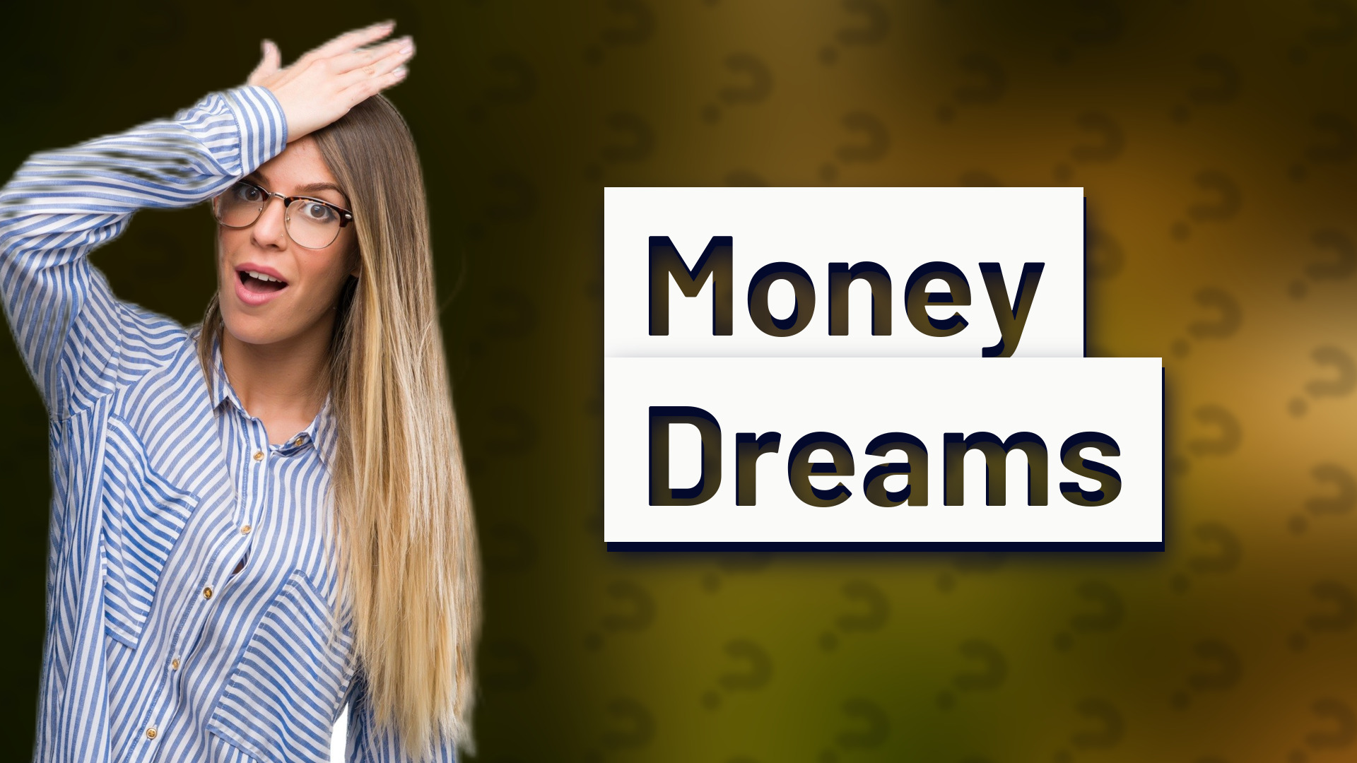 Money Dreams