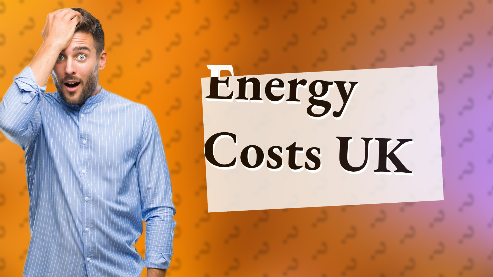 Energy Costs UK
